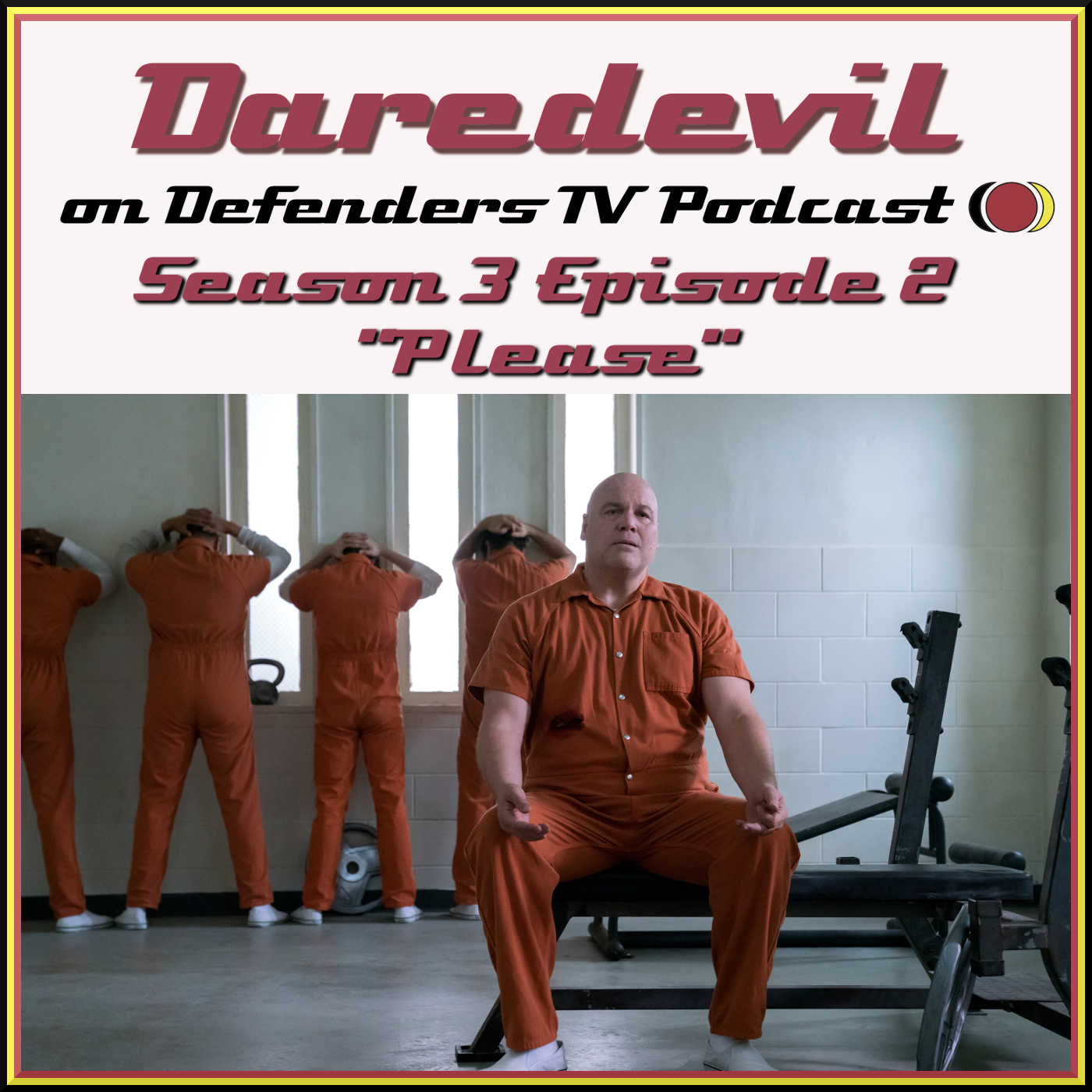 Daredevil Season 3 Episode 2 Review "Please" by TV Podcast Industries episode artwork
