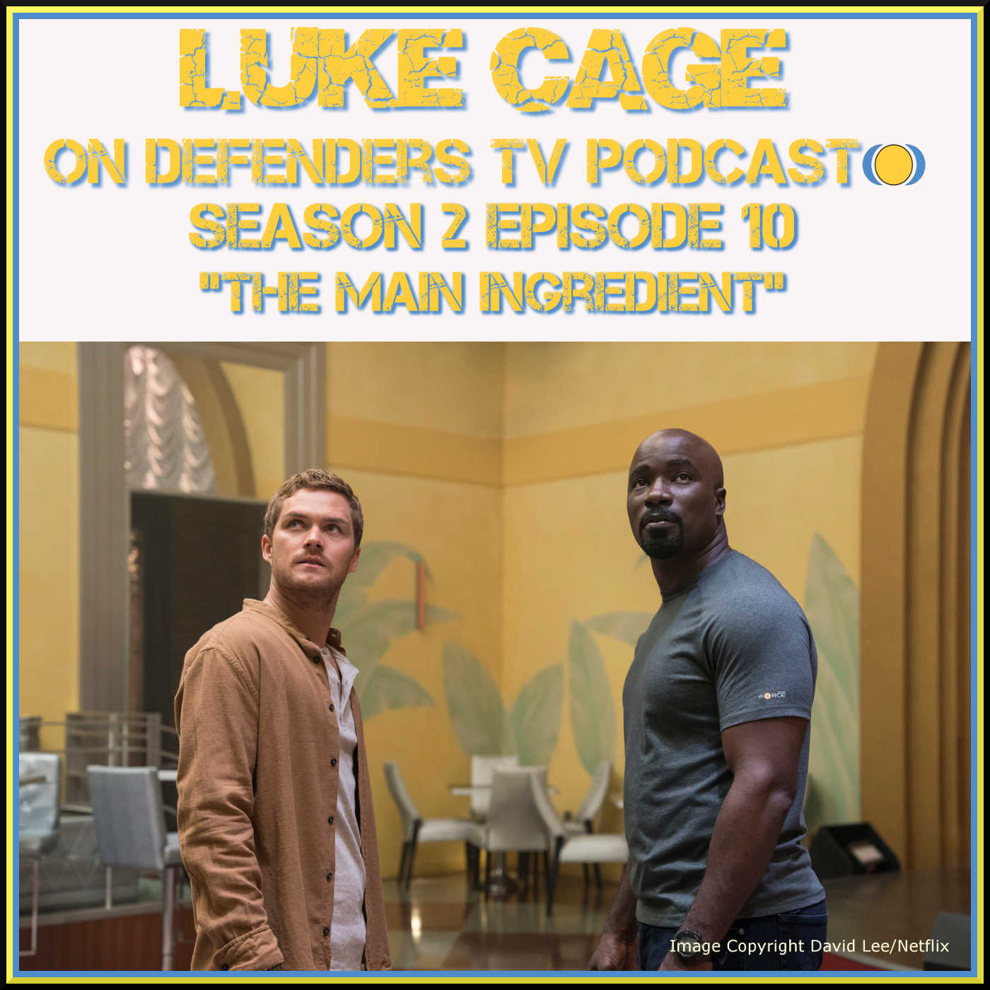 Luke Cage 210 Review of "The Main Ingredient" by TV Podcast Industries episode artwork