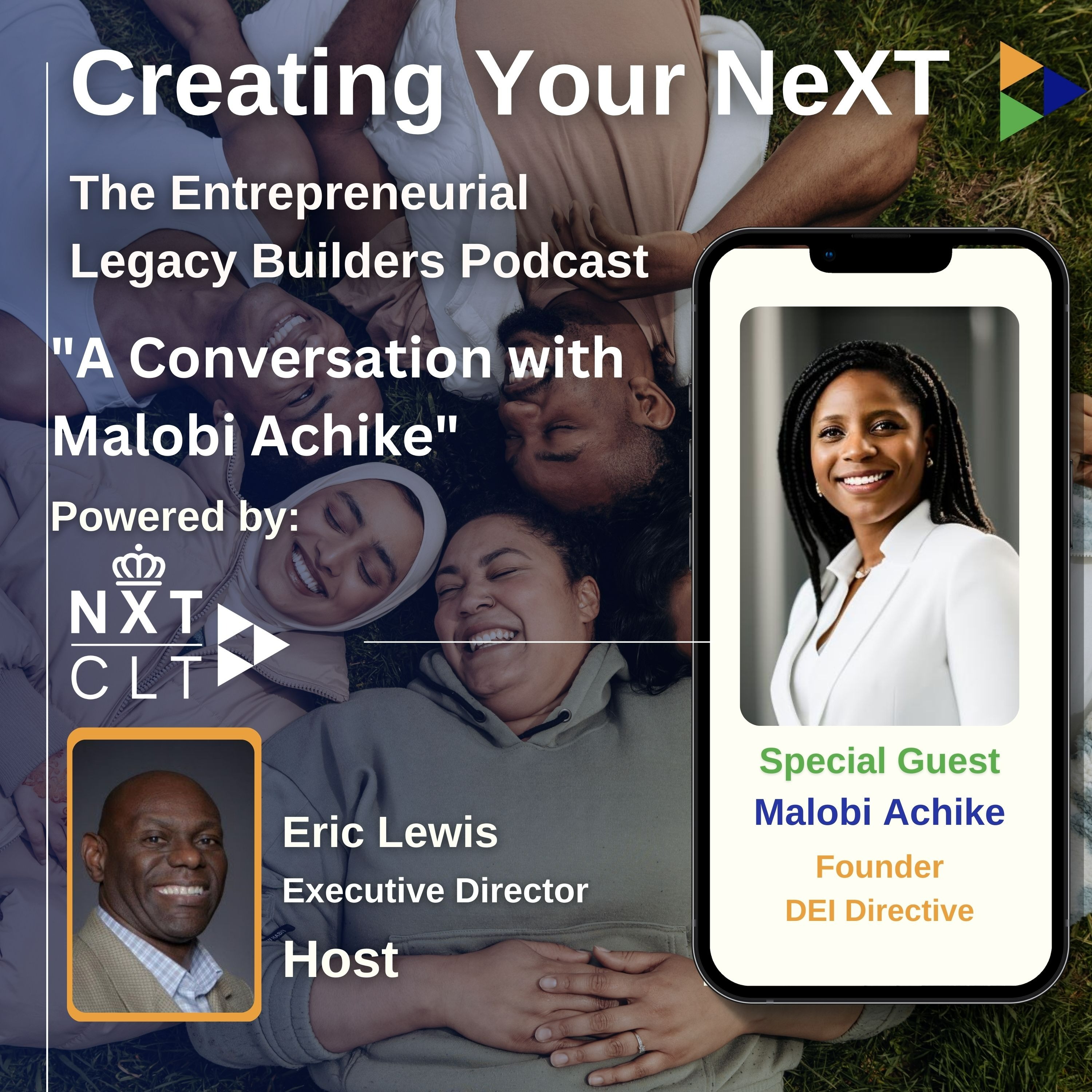 Creating your NeXT - The  Entrepreneurial Legacy Builders Podcast