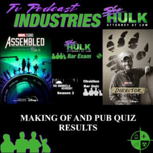 Making of She-Hulk and Werewolf By Night Podcast from TV Podcast Industries