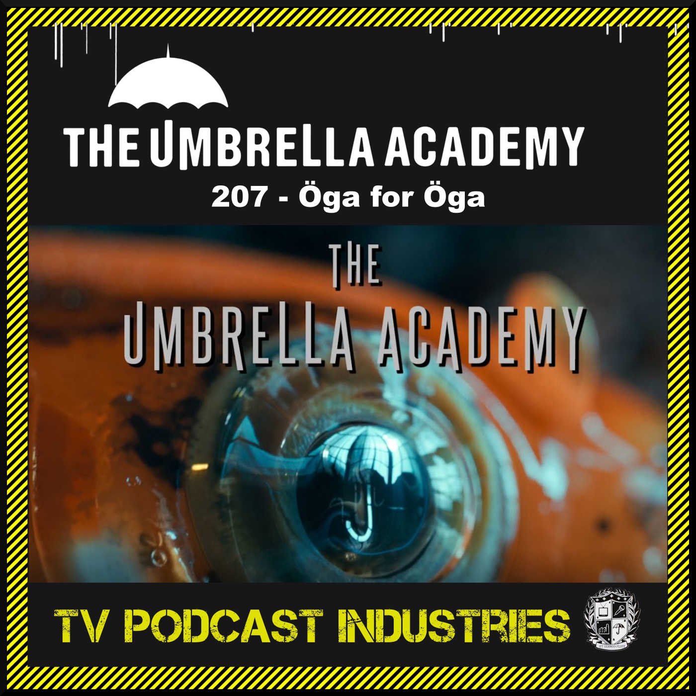 Umbrella Academy 207 Podcast "Oga for Oga"