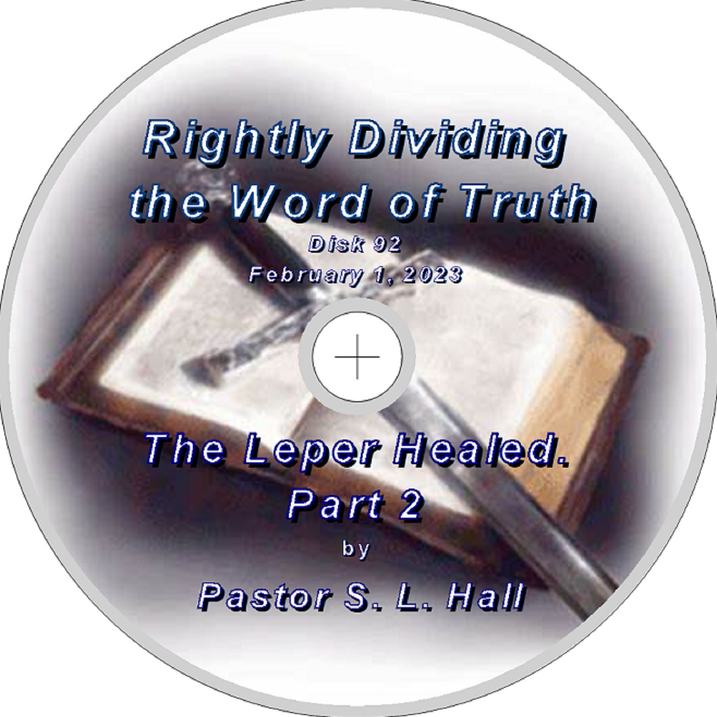 Rightly Dividing the Word of Truth 92  February 1, 2023 episode artwork