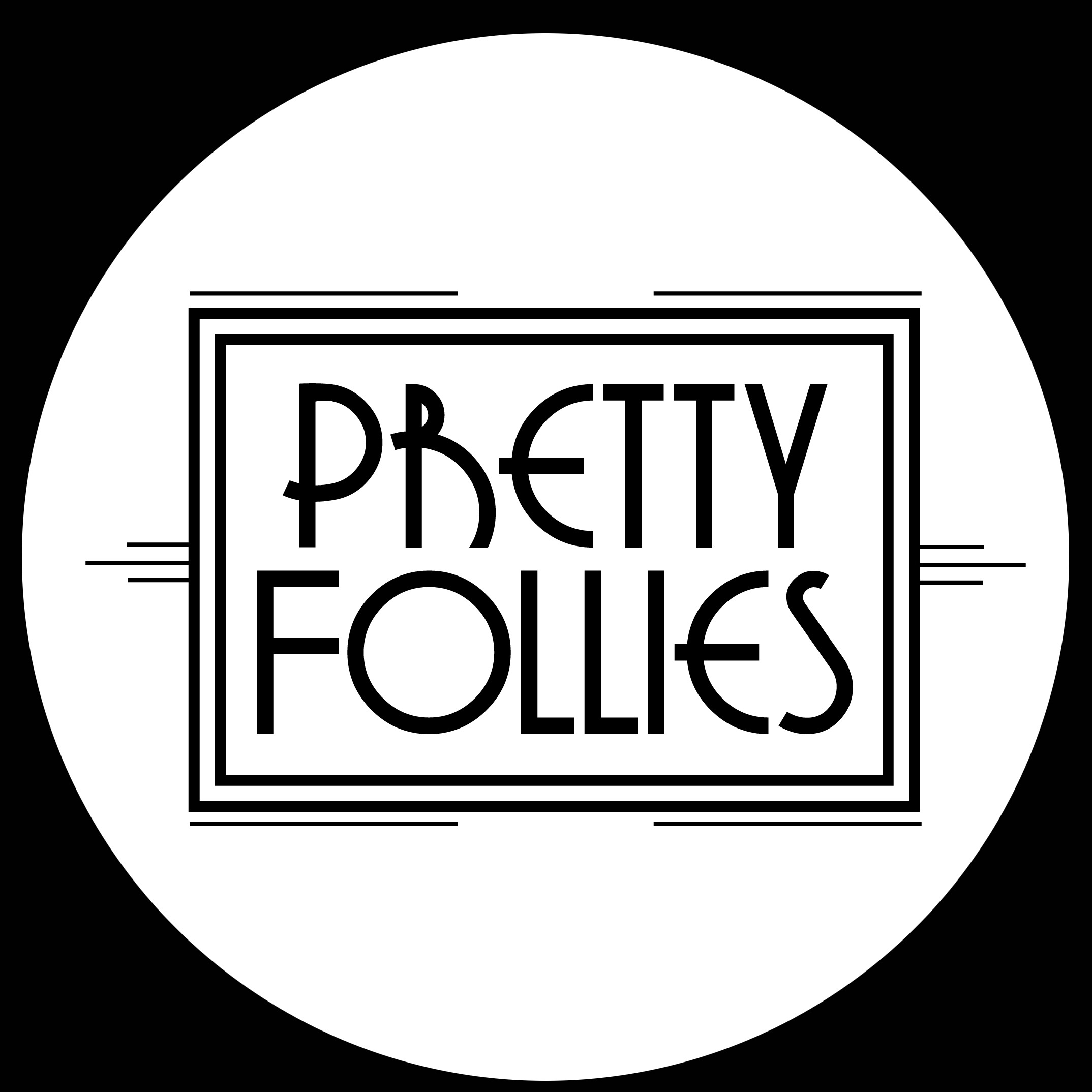 PRETTY FOLLIES