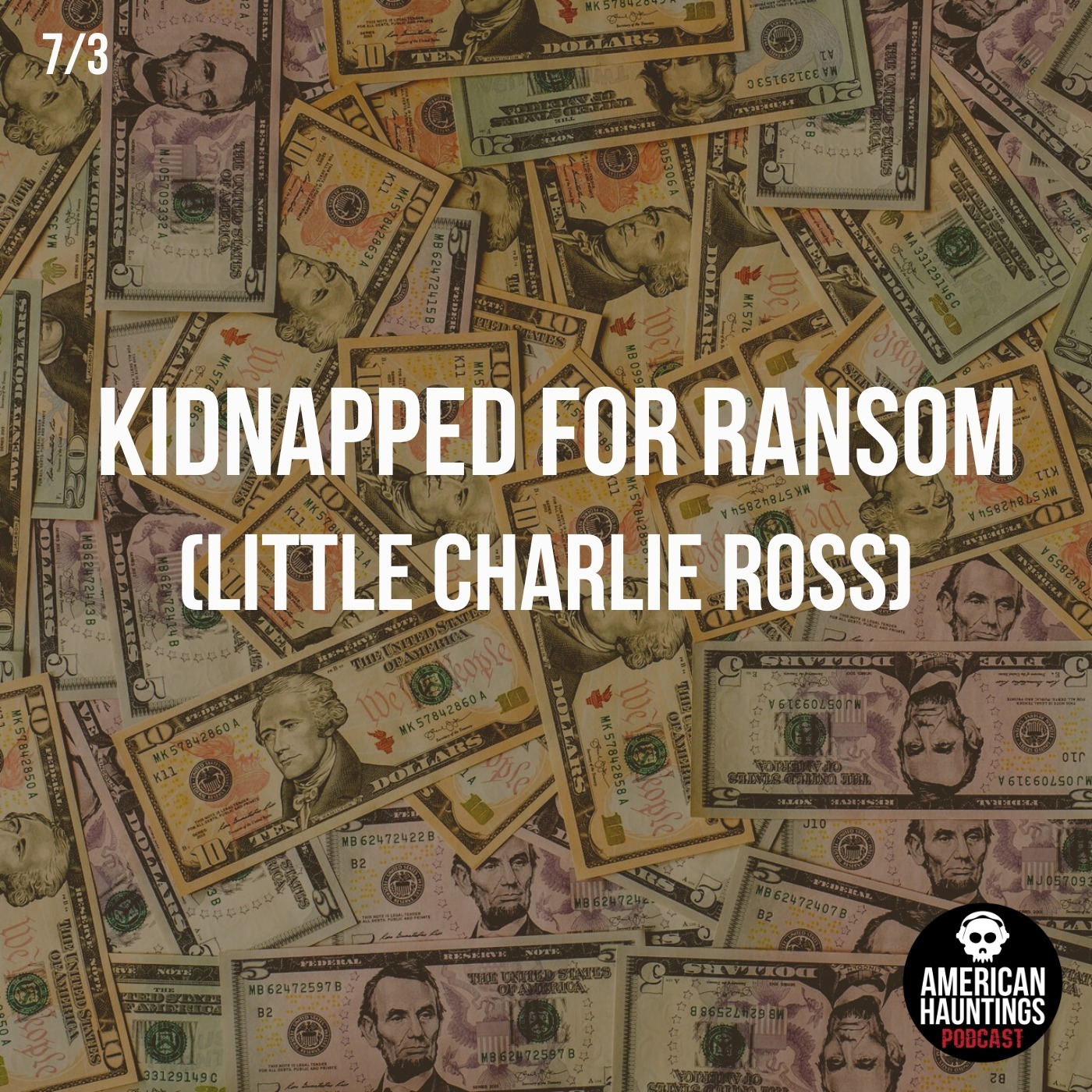 Kidnapped For Ransom (Little Charlie Ross)