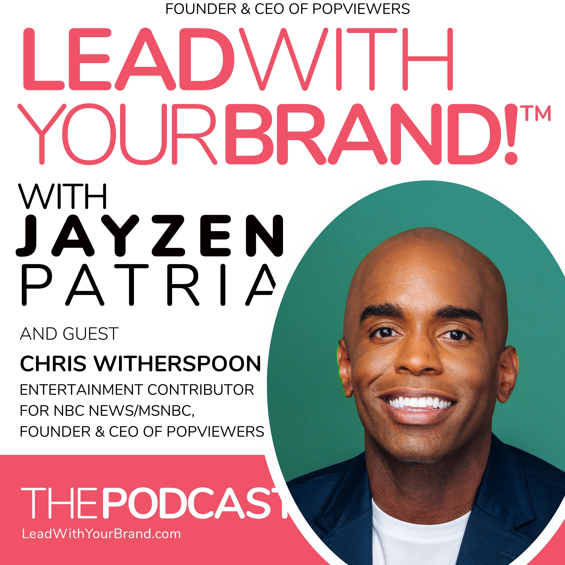 Lead With Your Brand!™