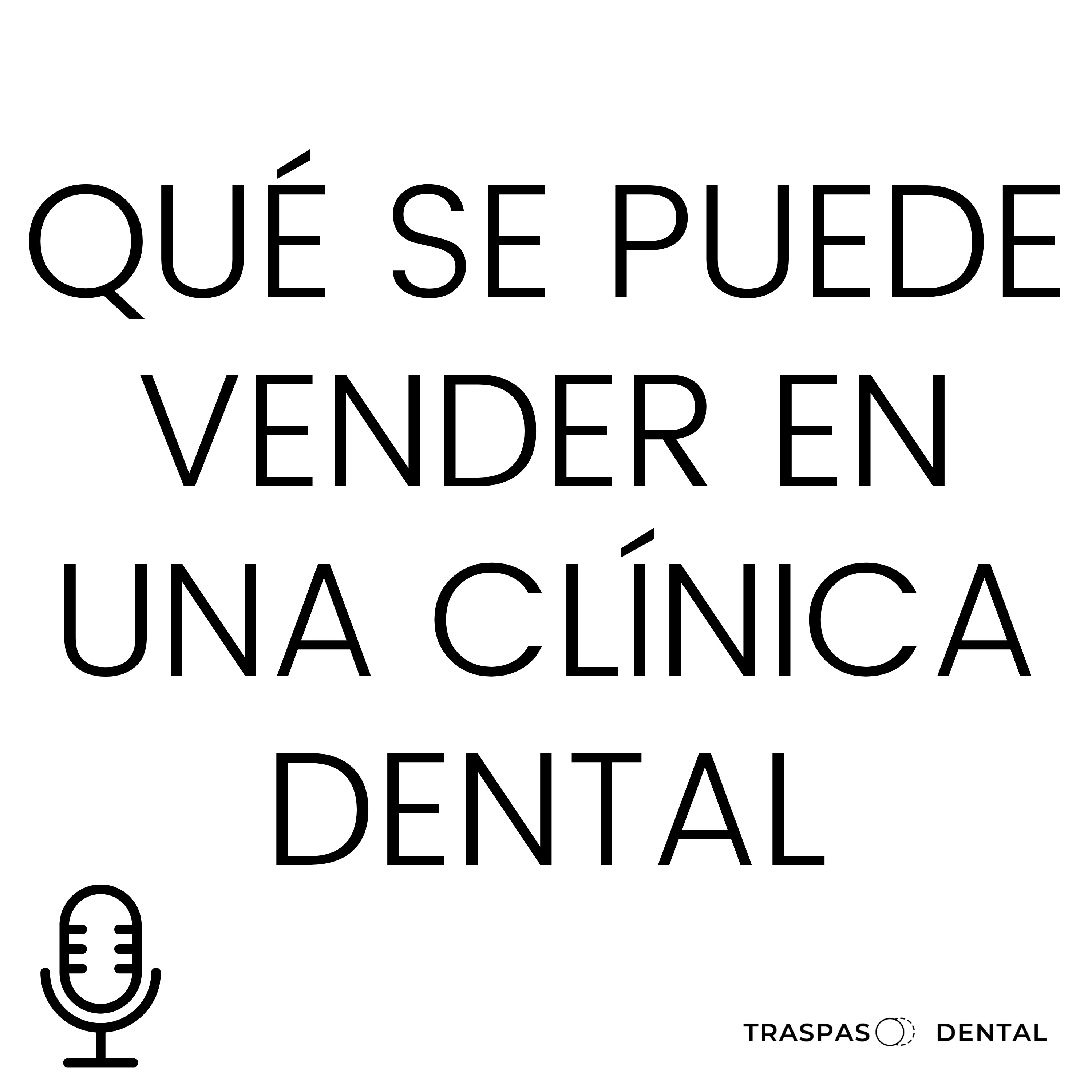 Traspaso Dental: todo lo que los dentistas deben saber para mejorar la gestión de sus clínicas dentales