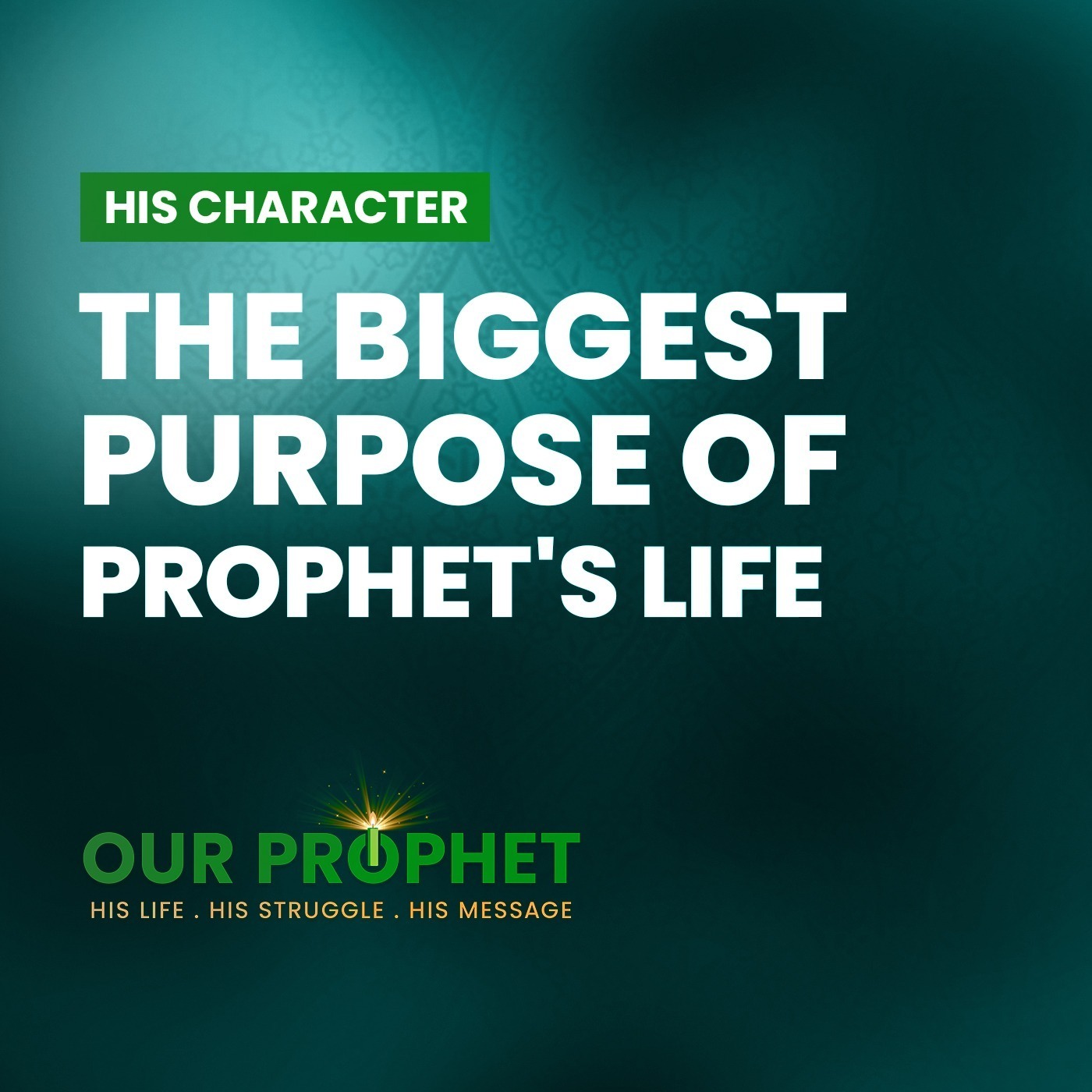 EP 214: Why Allah Sent The Prophet to This World? | #OurProphet episode artwork