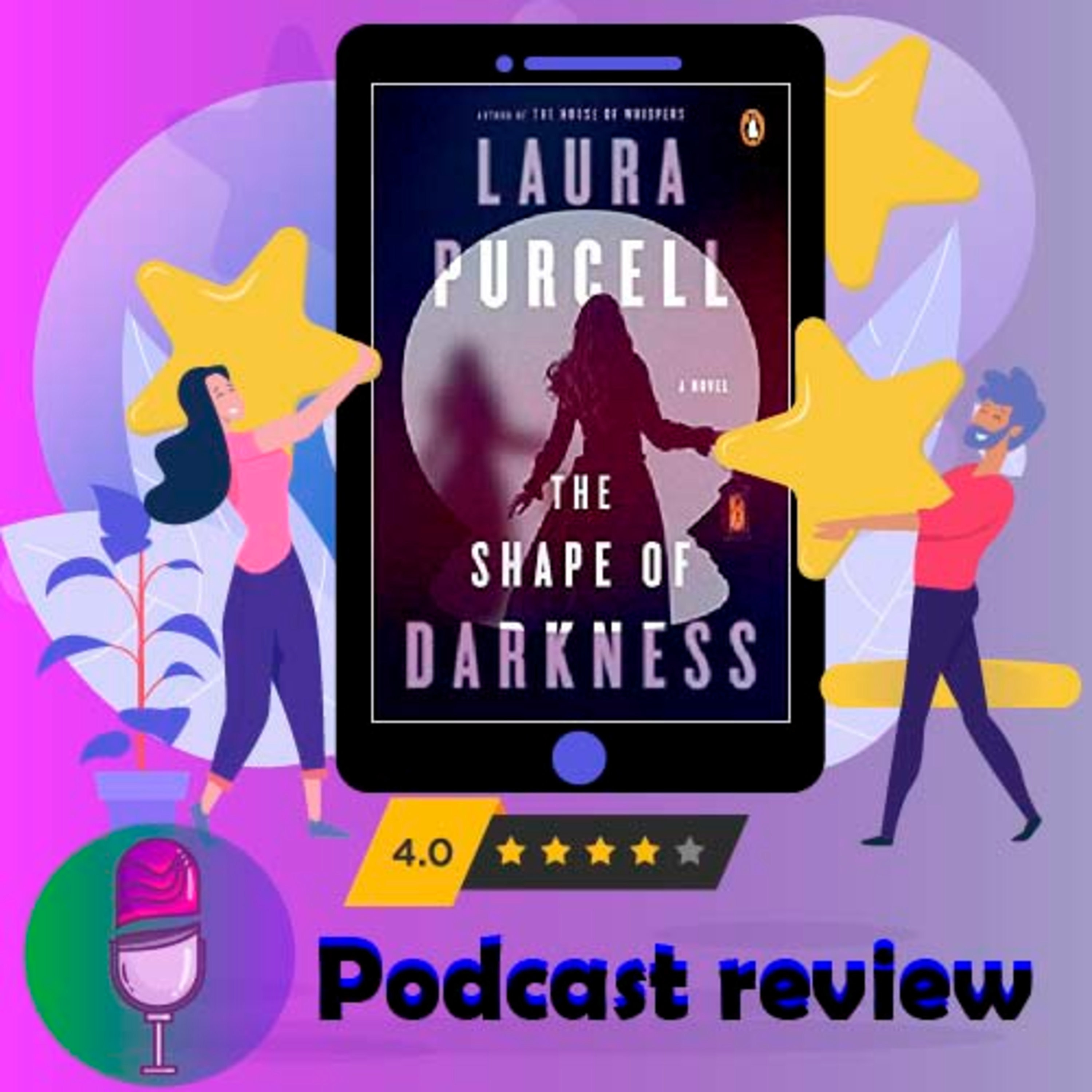 The Shape of Darkness : By - Laura Purcell episode artwork