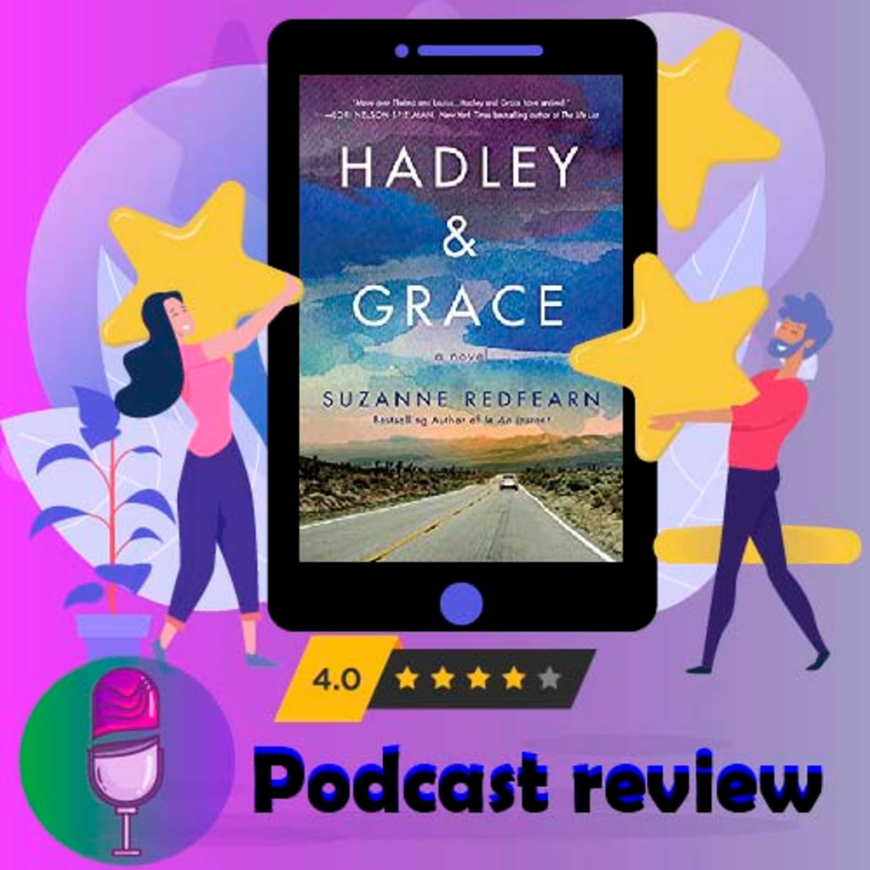 Hadley and Grace : By - Suzanne Redfearn - Novel Review and Podcast episode artwork