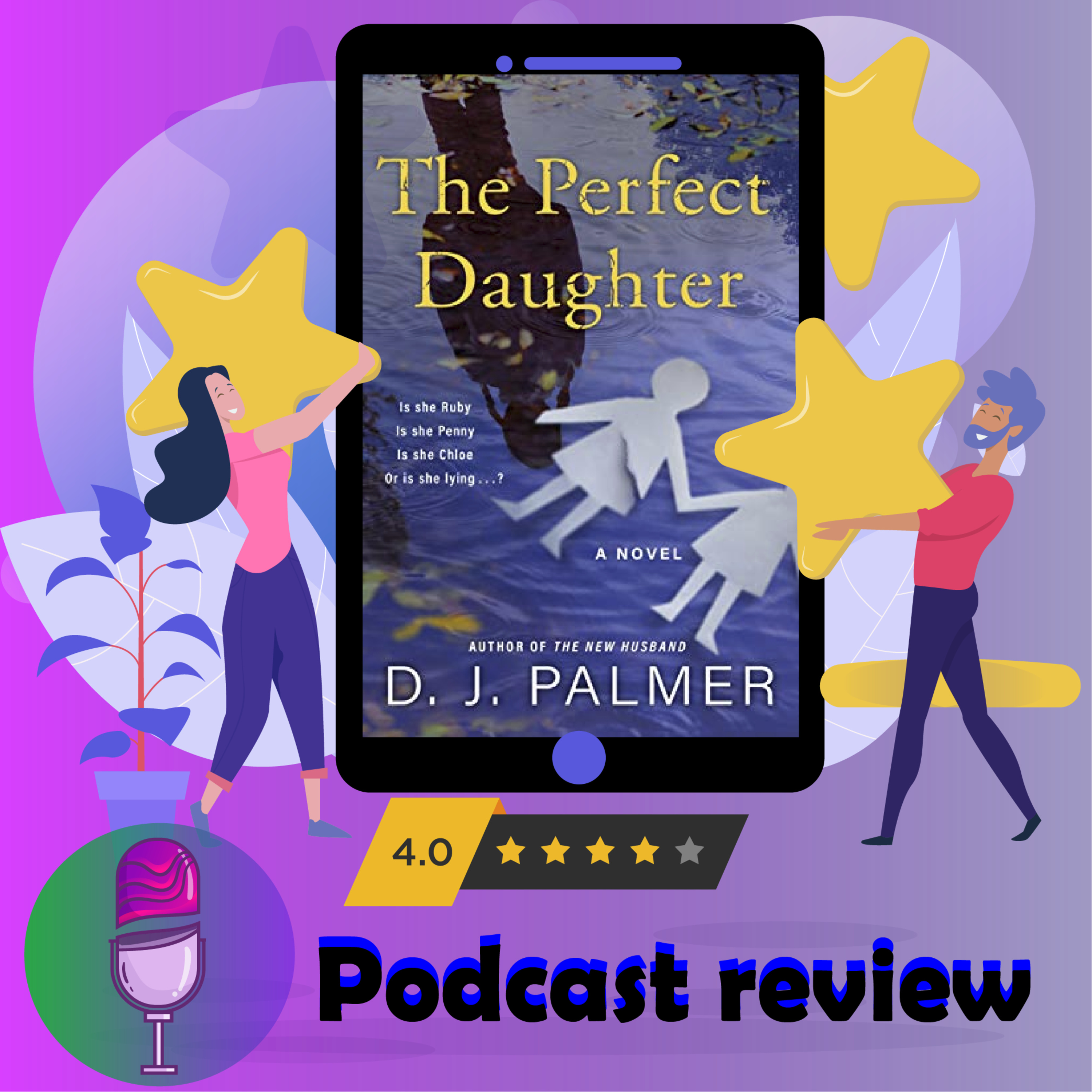 The Perfect Daughter: By D.J. Palmer | Book Review Podcast episode artwork