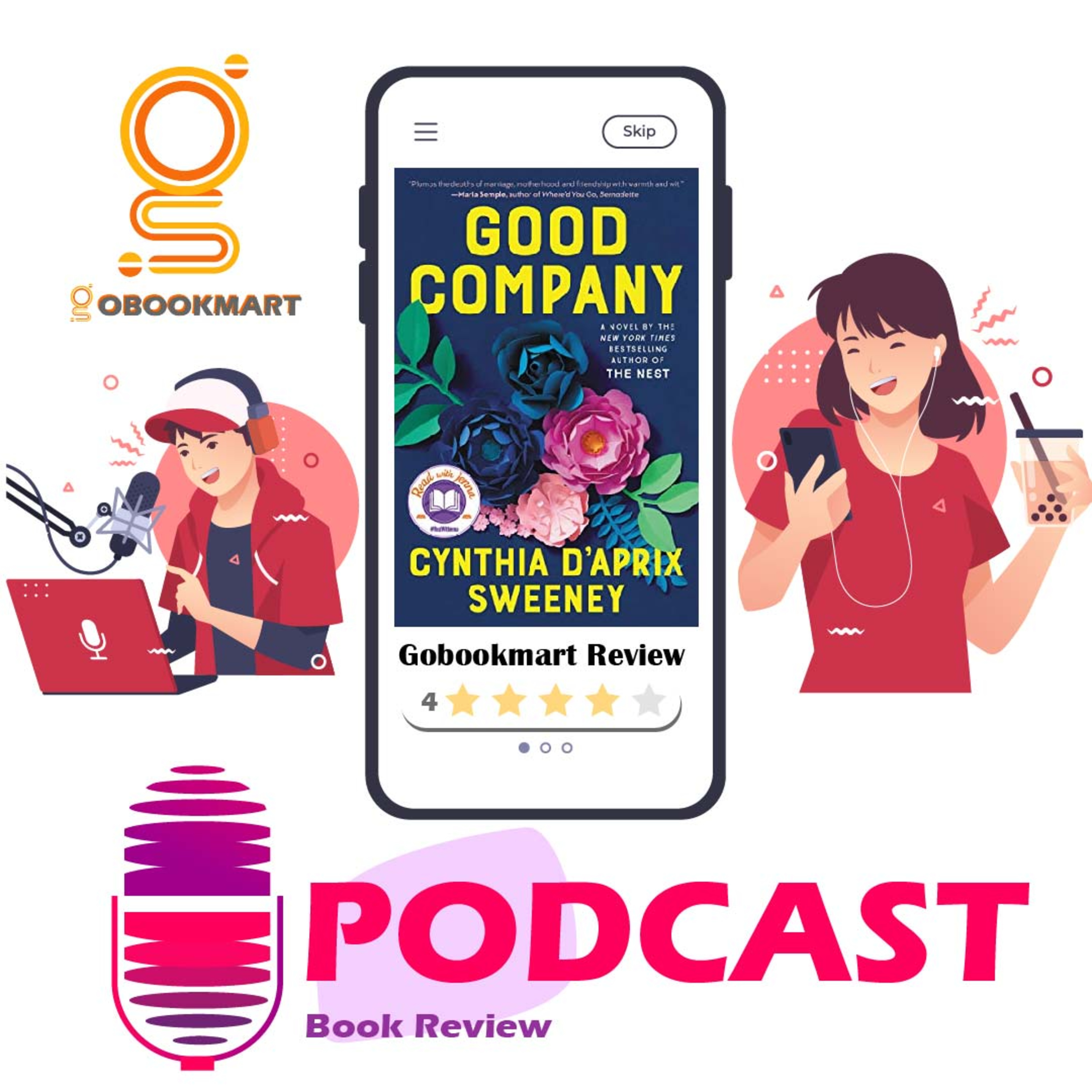 Good Company: By Cynthia D'Aprix Sweeney | Book Review Podcast episode artwork