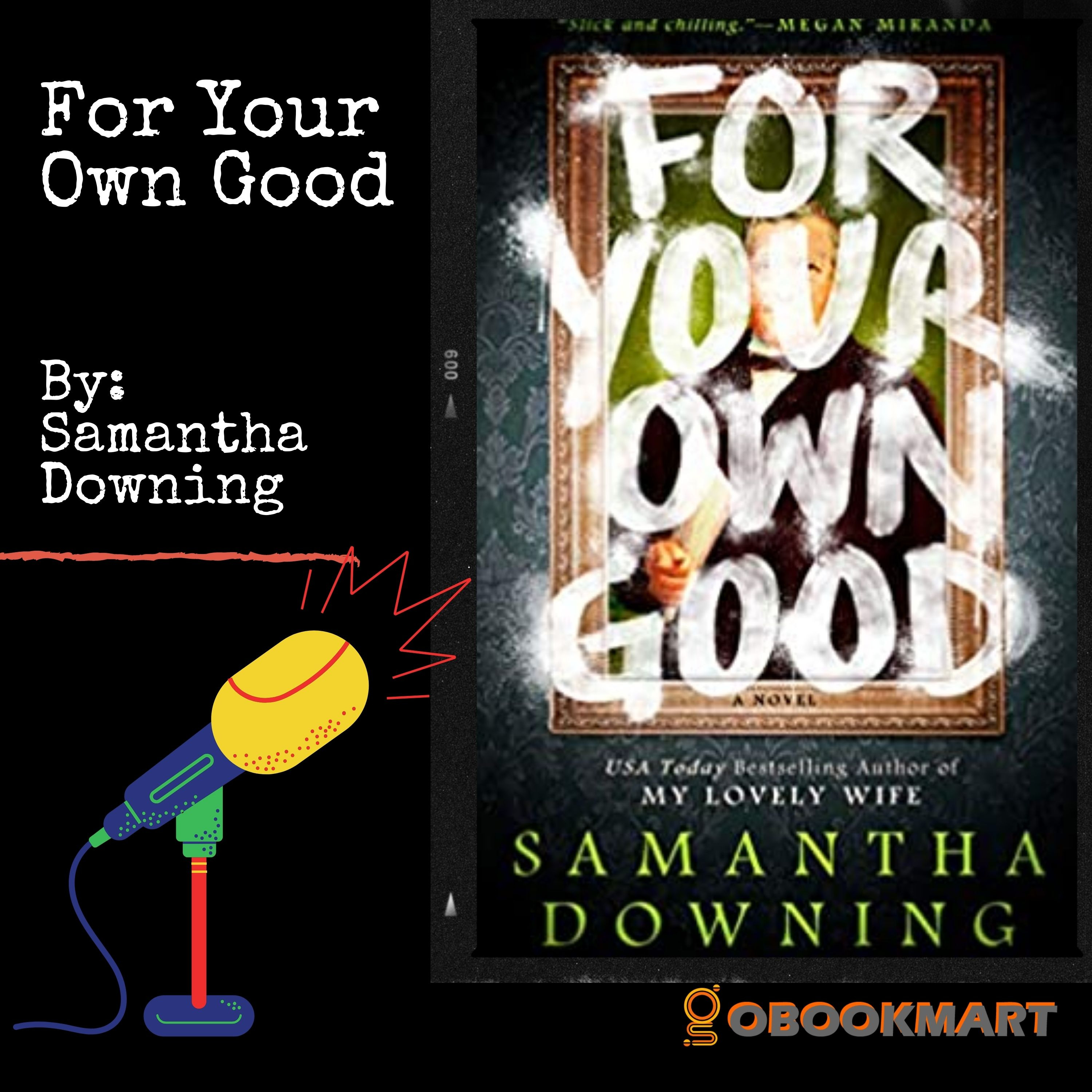 For Your Own Good: By Samatha Downing | Book Review Podcast episode artwork