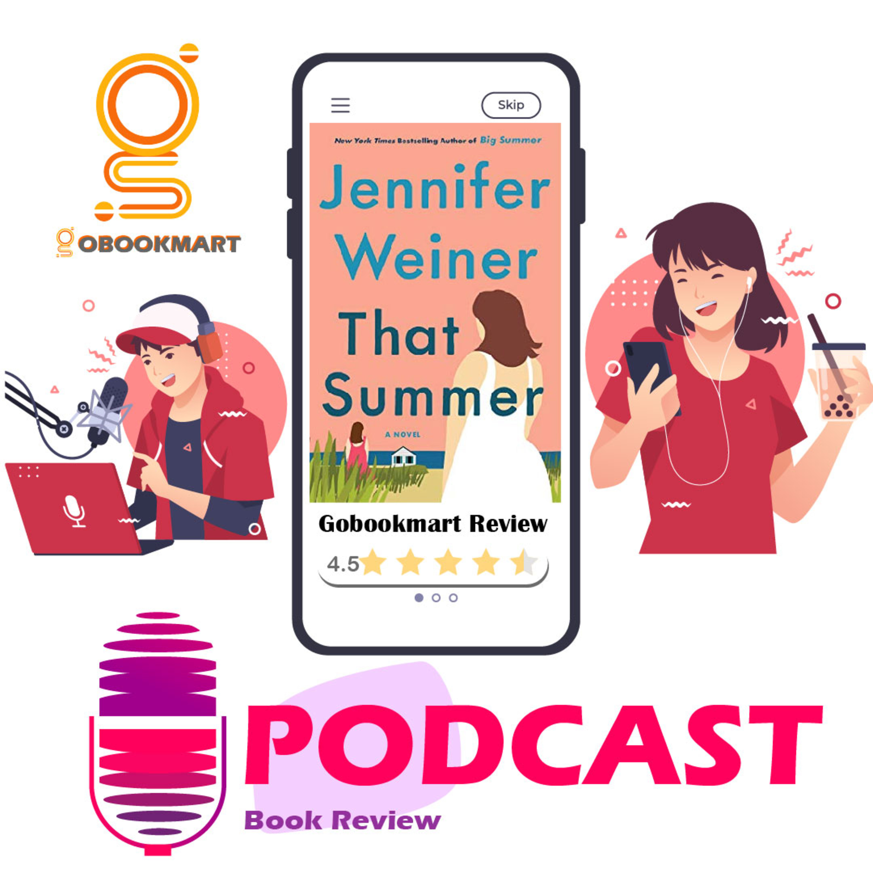 That Summer: By Jennifer Weiner | Book Review Podcast episode artwork