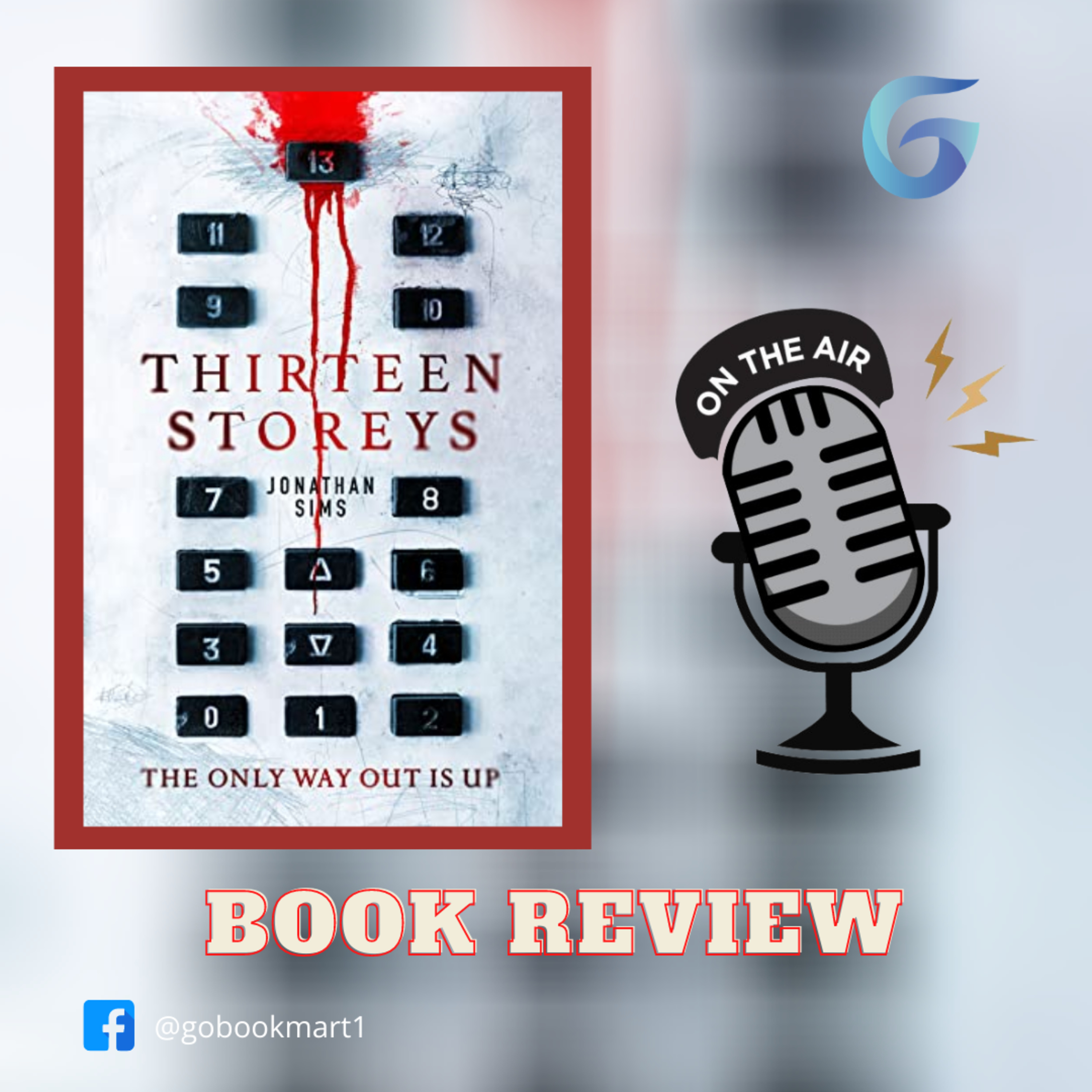 Thirteen Storeys : By - Jonathan Sims - Novel Review episode artwork