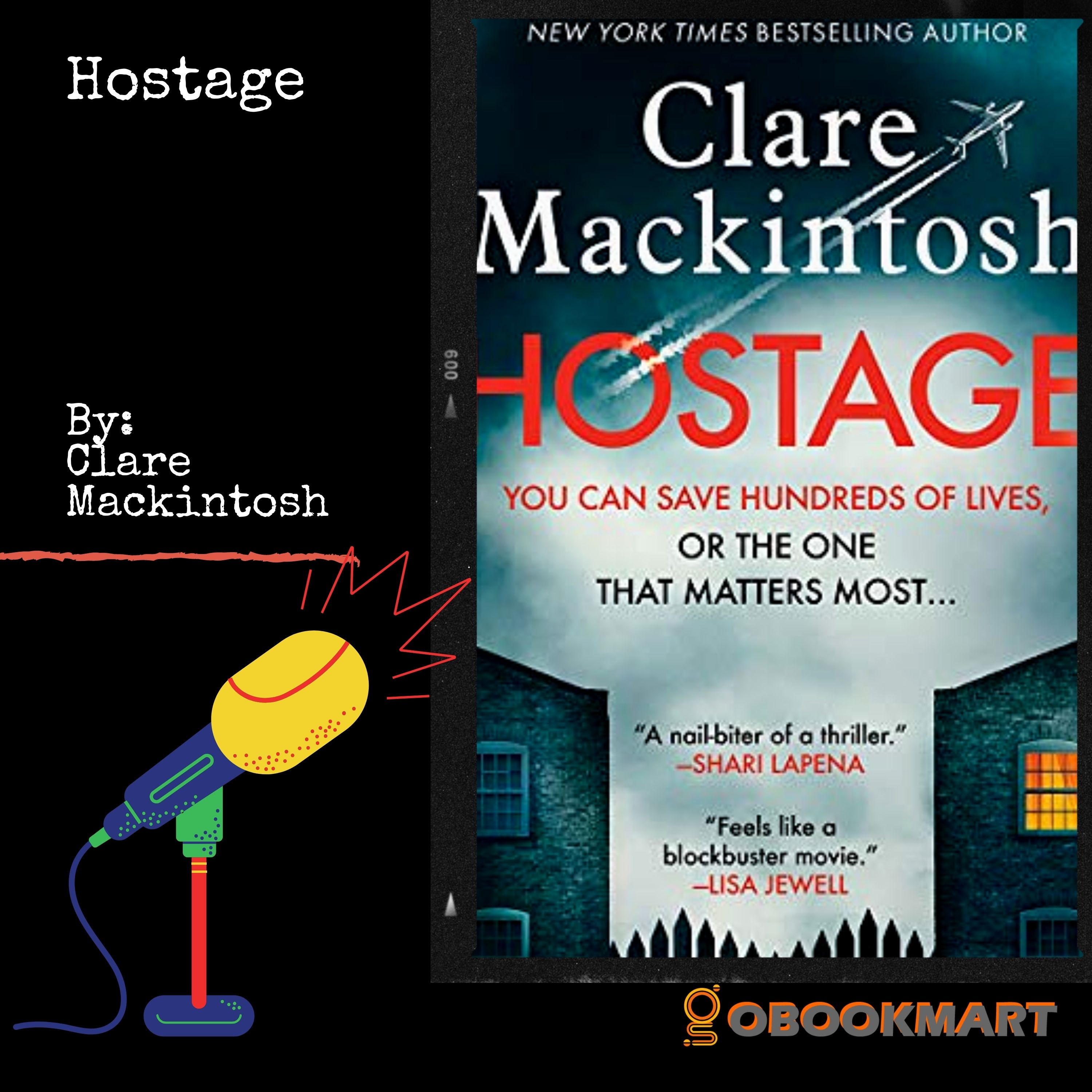 Hostage: By Clare Mackintosh | Book Review Podcast episode artwork