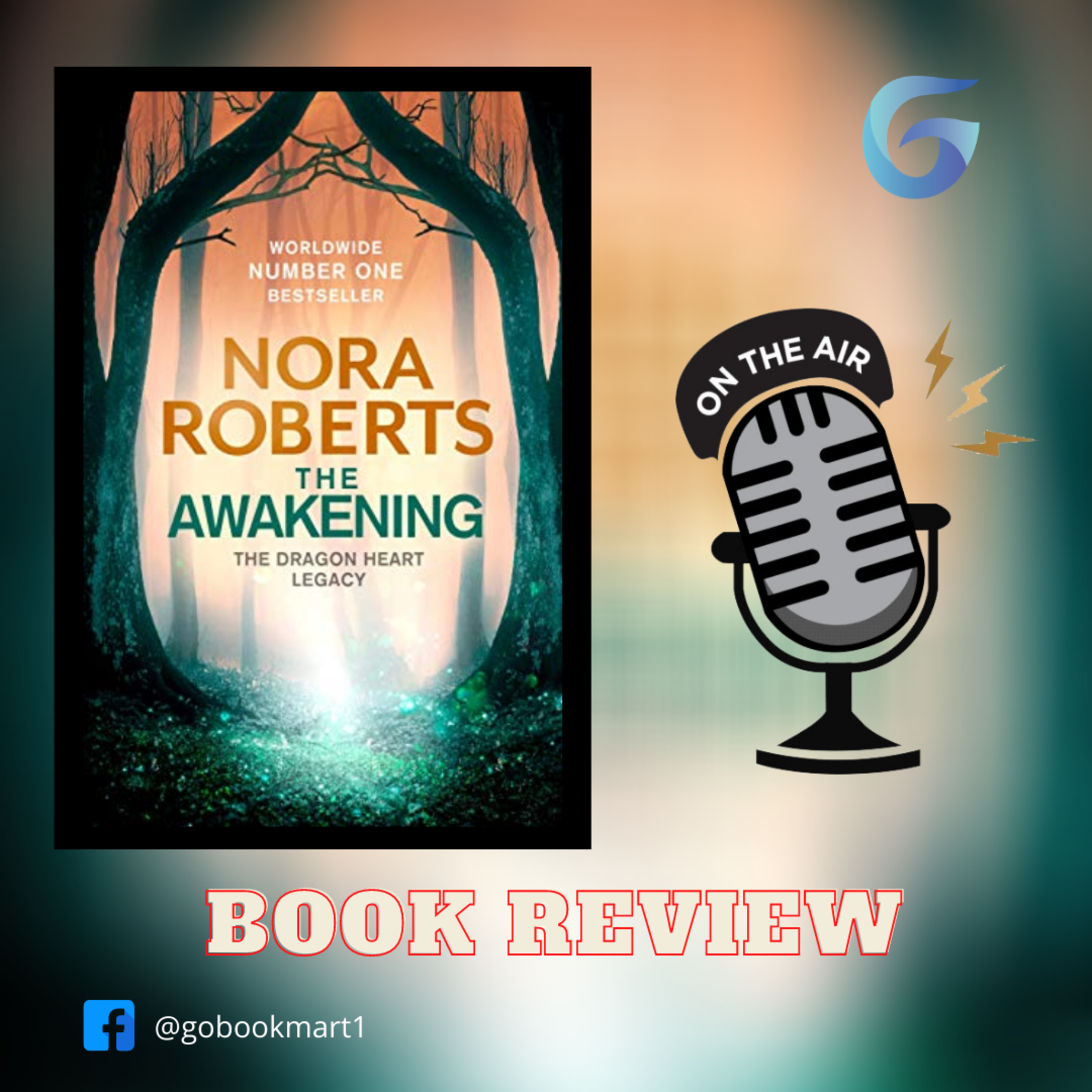 The Awakening : The Dragon Heart Legacy Book 1 : By - Nora Roberts - Novel Review episode artwork