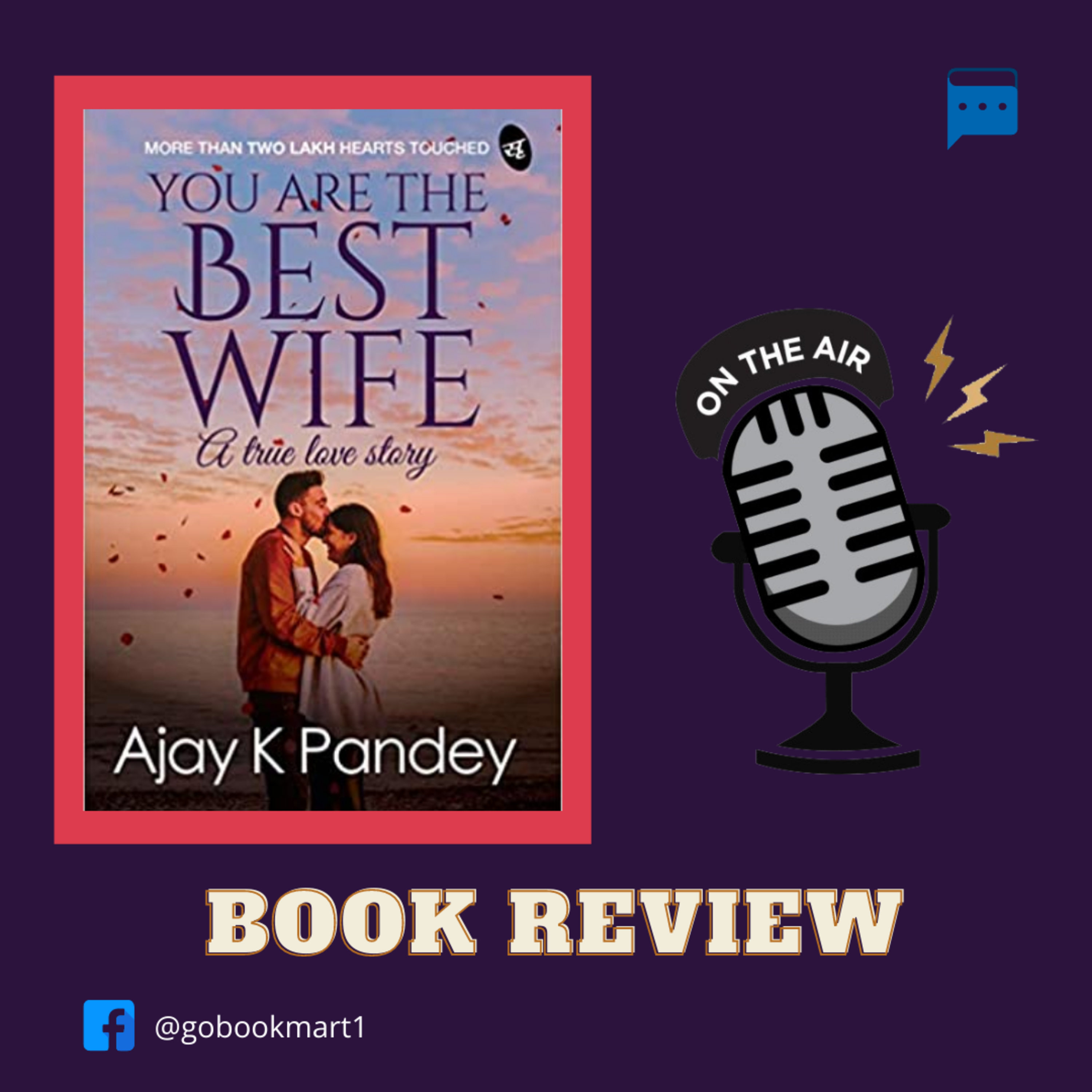 You are the Best Wife : By - Ajay K Pandey - Novel Review episode artwork