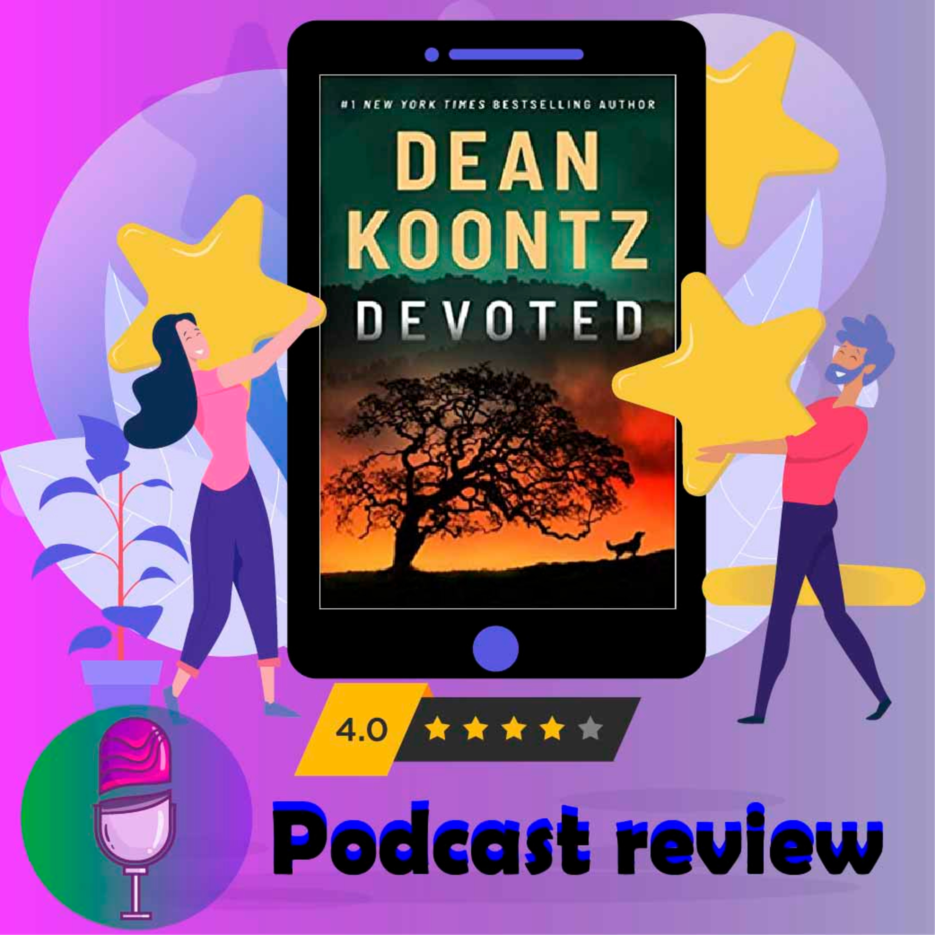 Devoted : By - Dean Koontz - Novel Review Podcast episode artwork
