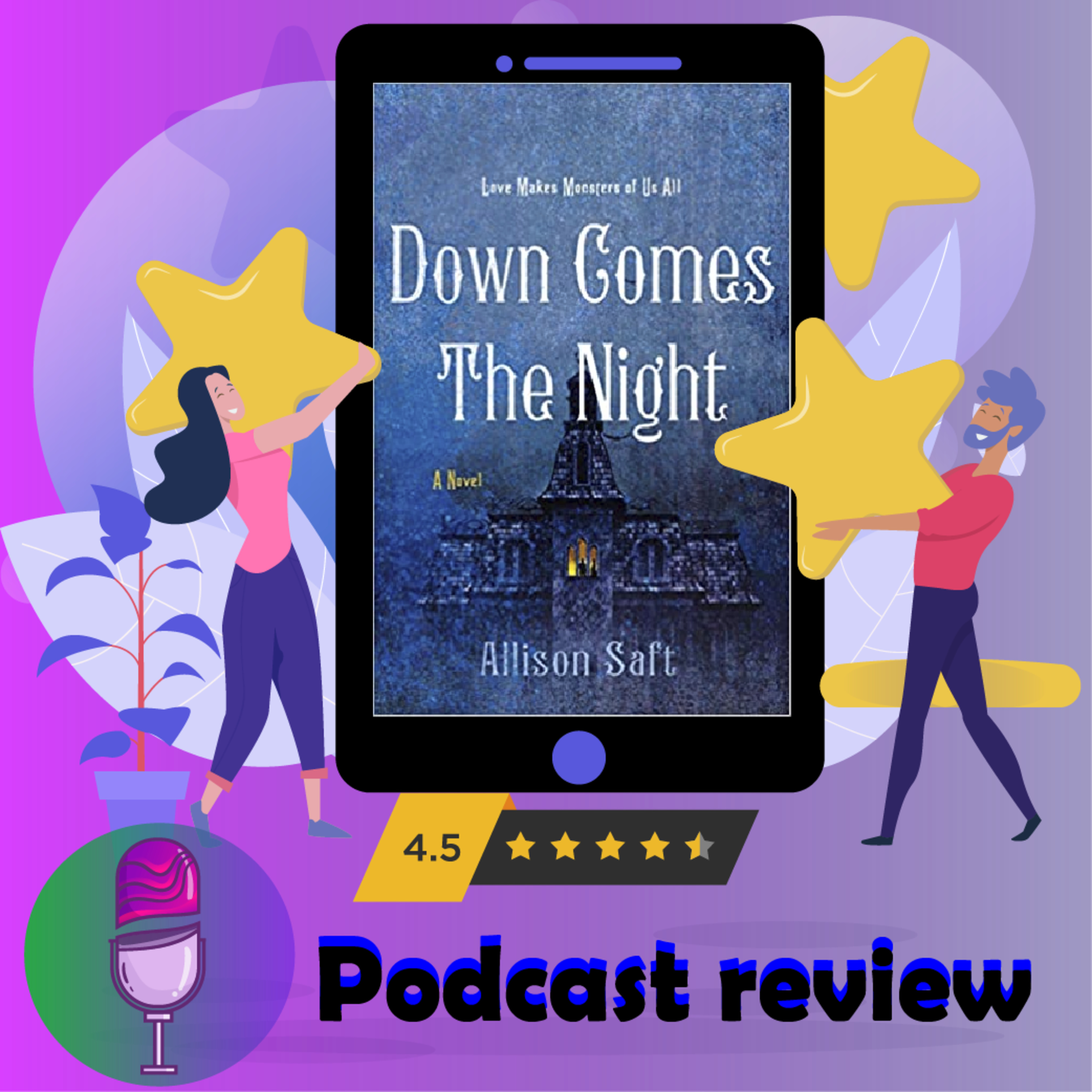 Down Comes the Night: Book By Allison Saft - Book Review Podcast episode artwork