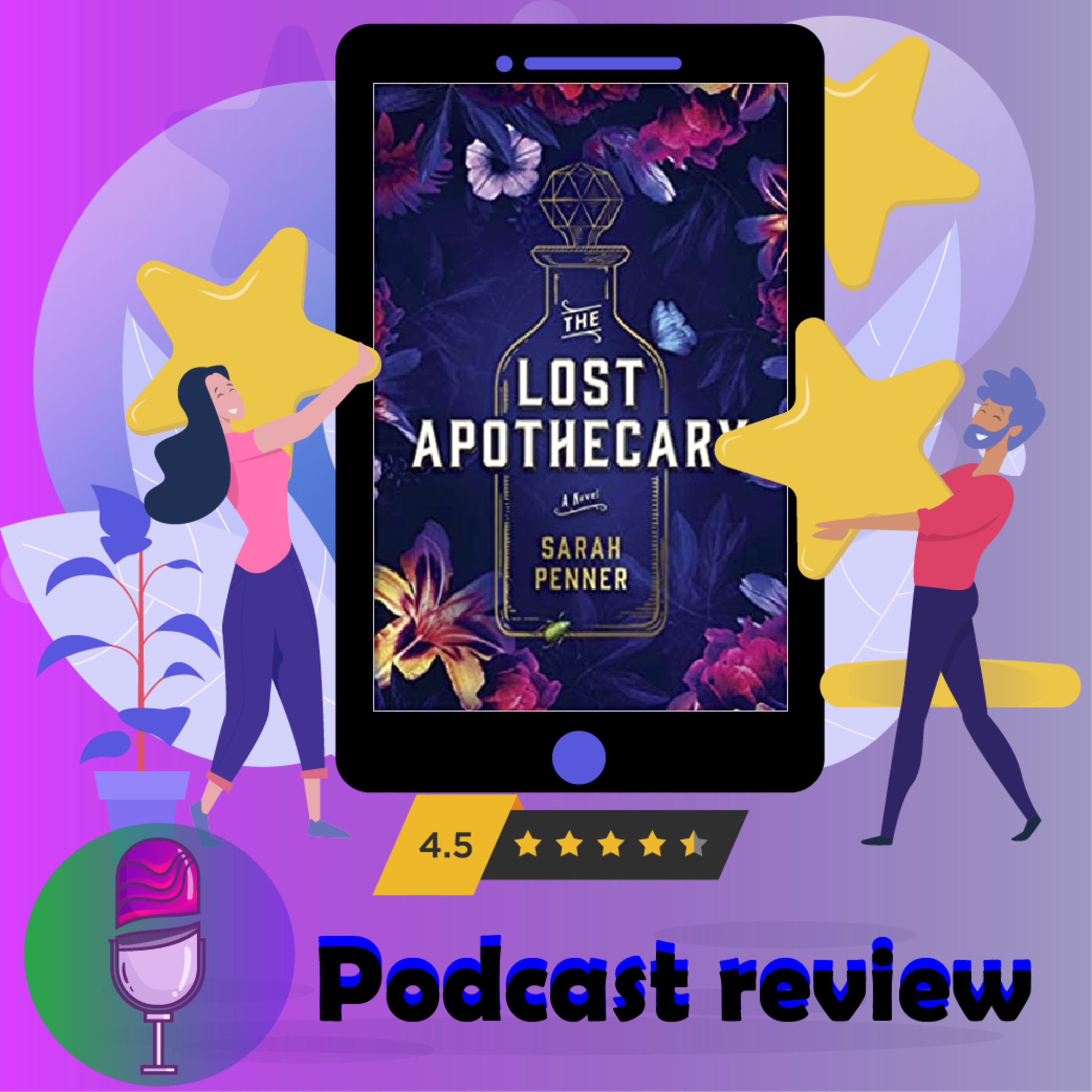 The Lost Apothecary: Book by Sarah Penner - Book Review Podcast episode artwork