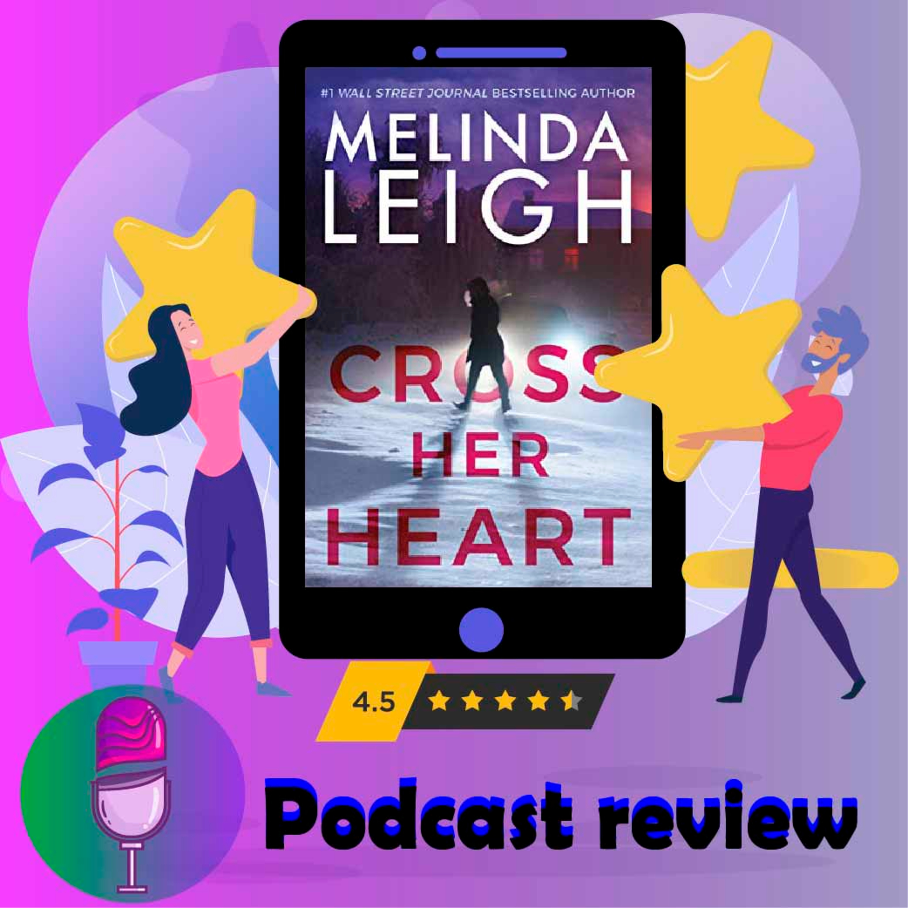 Cross Her Heart (Bree Taggert Book 1) : By - Melinda Leigh episode artwork