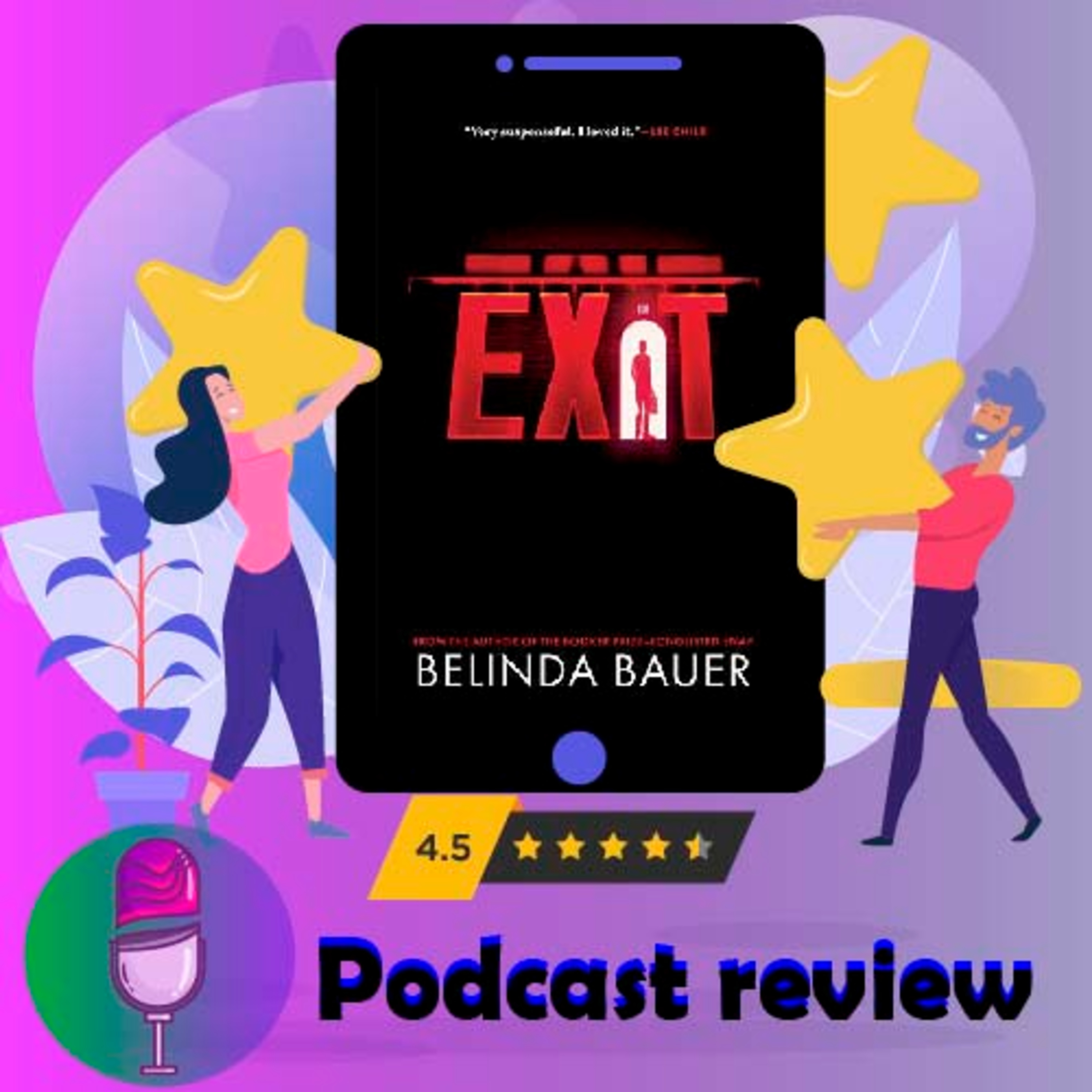 Exit: Book by Belinda Bauer - Book Review Podcast episode artwork