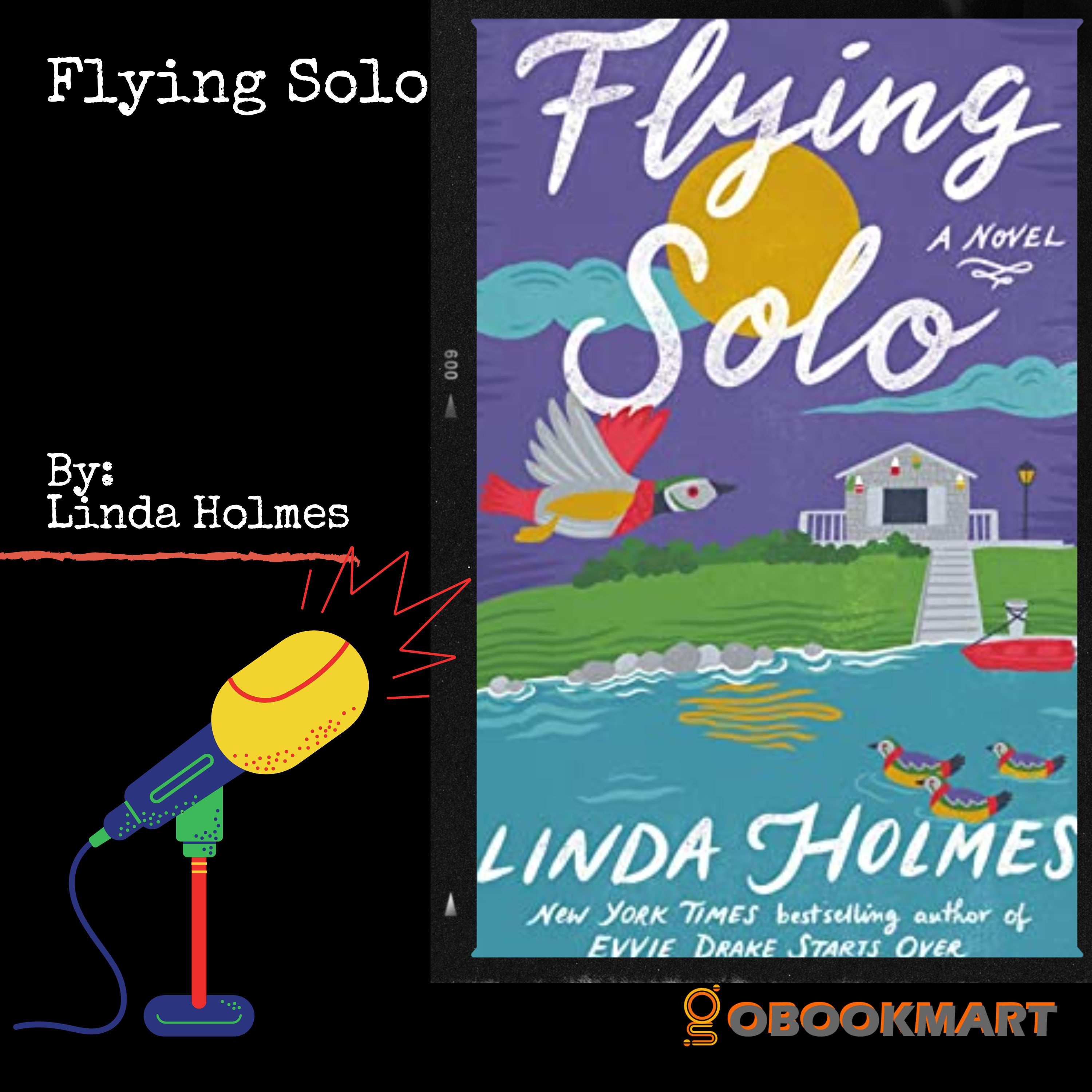 Flying Solo by Linda Holmes | Book Review and Podcast episode artwork
