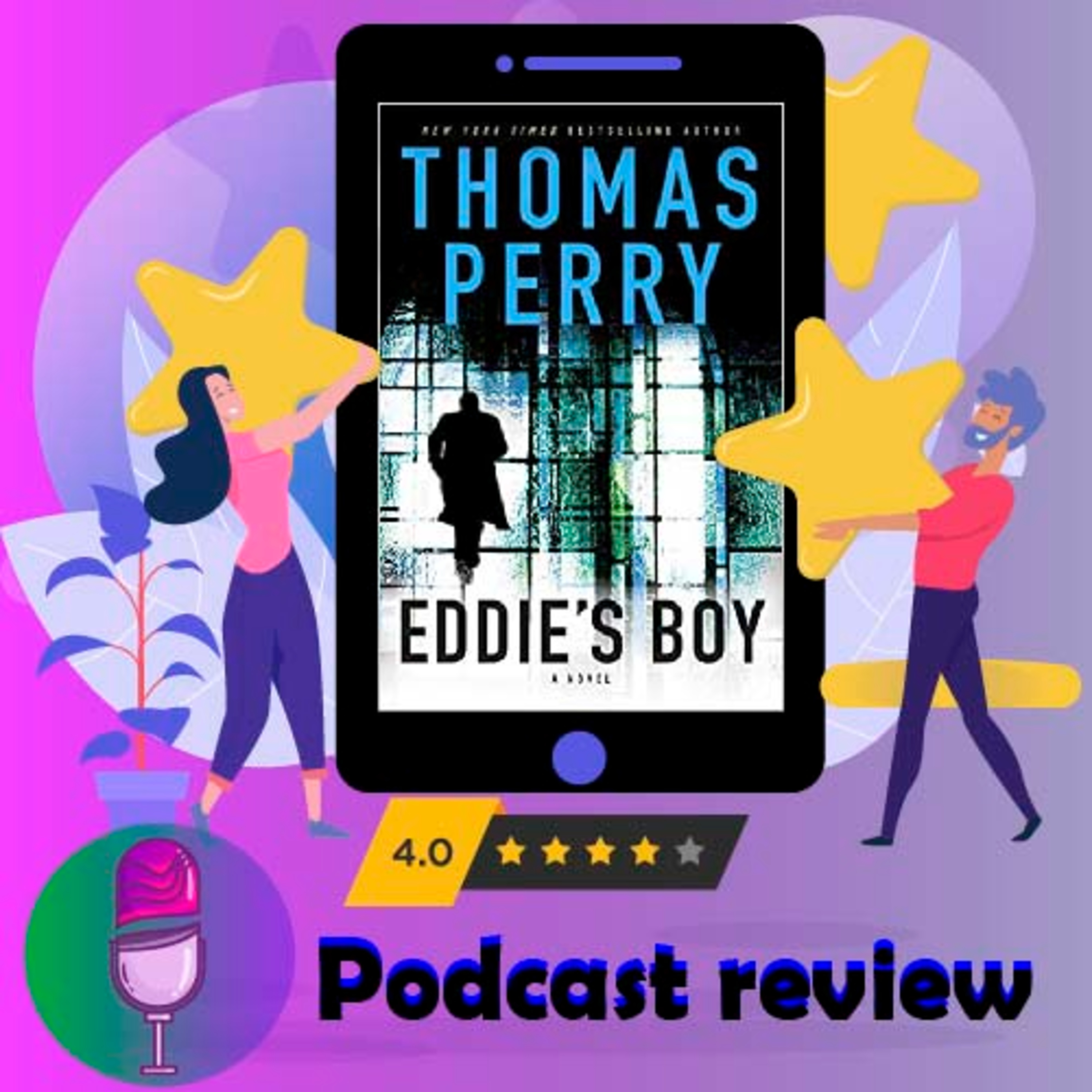 Eddie's Boy ( A Butcher's Boy ) : By - Thomas Perry - Novel Review Podcast episode artwork