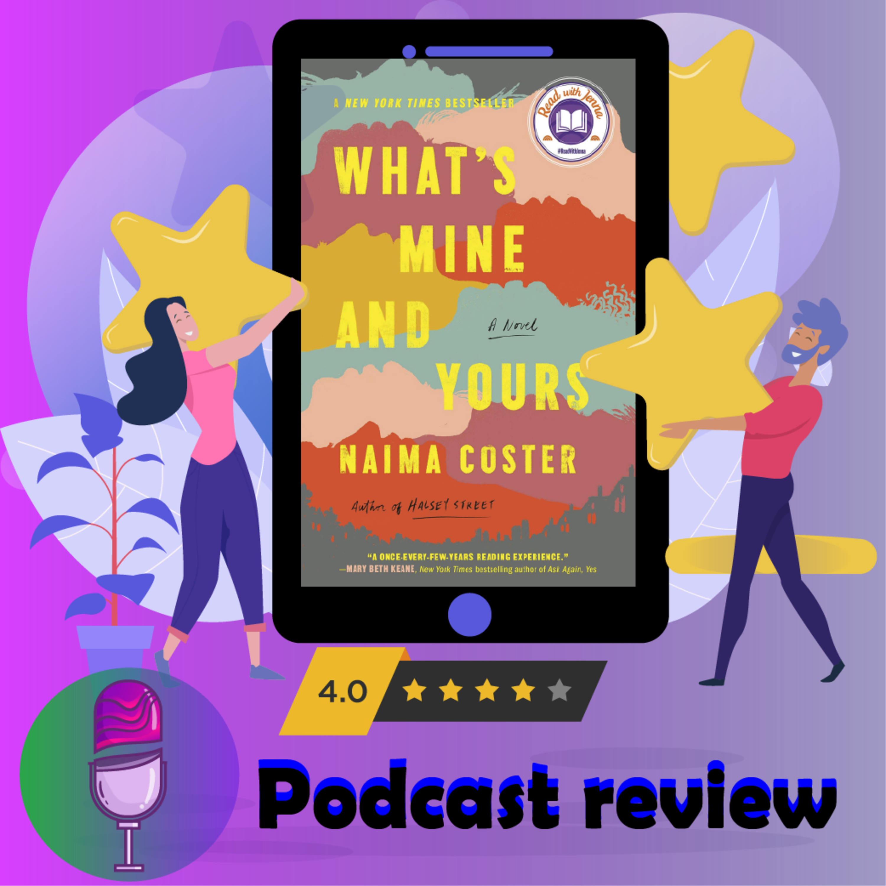 What's Mine and Yours: Book By Naima Coster - Book Review Podcast episode artwork