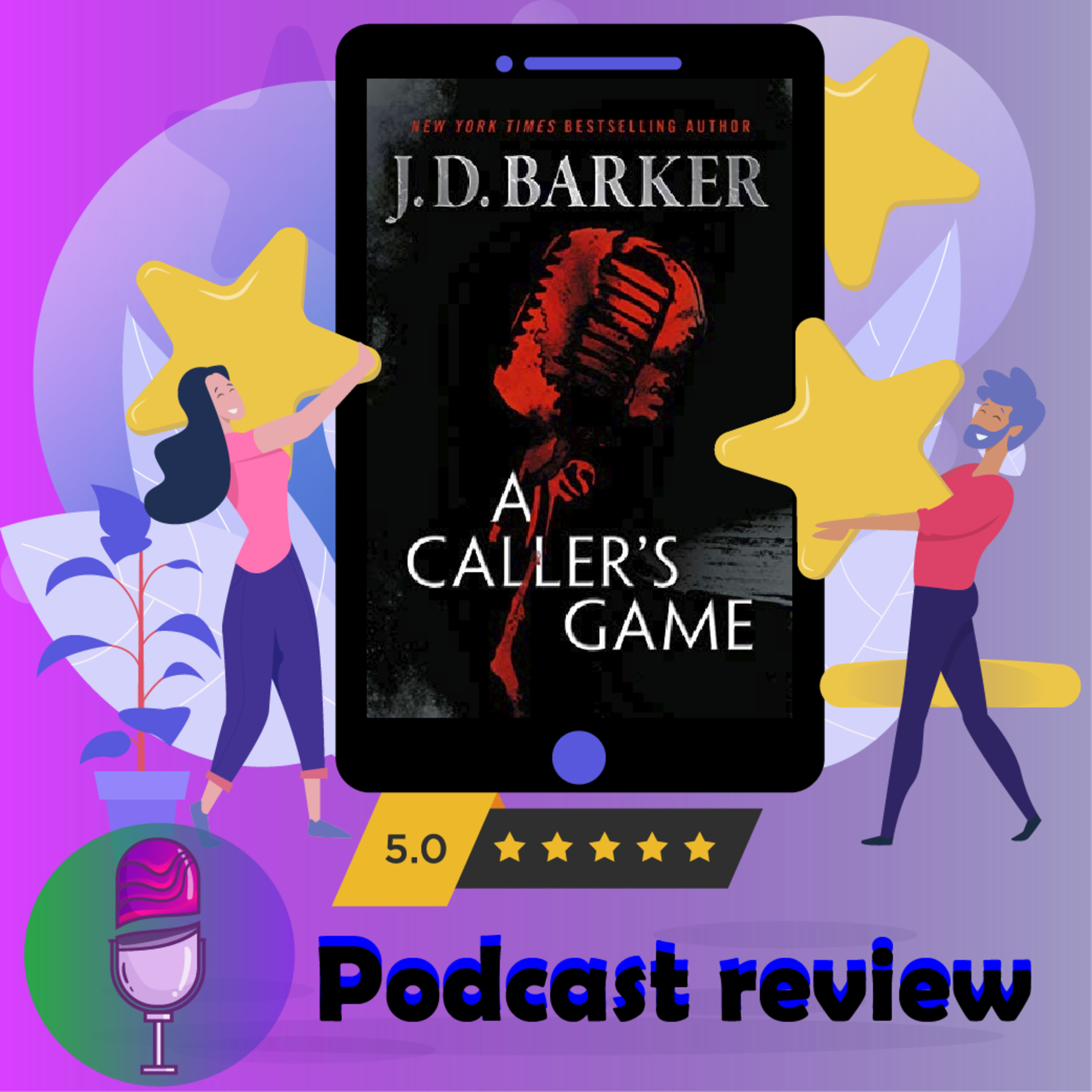 A Caller's Game: Book By J.D. Barker - Book Review Podcast episode artwork