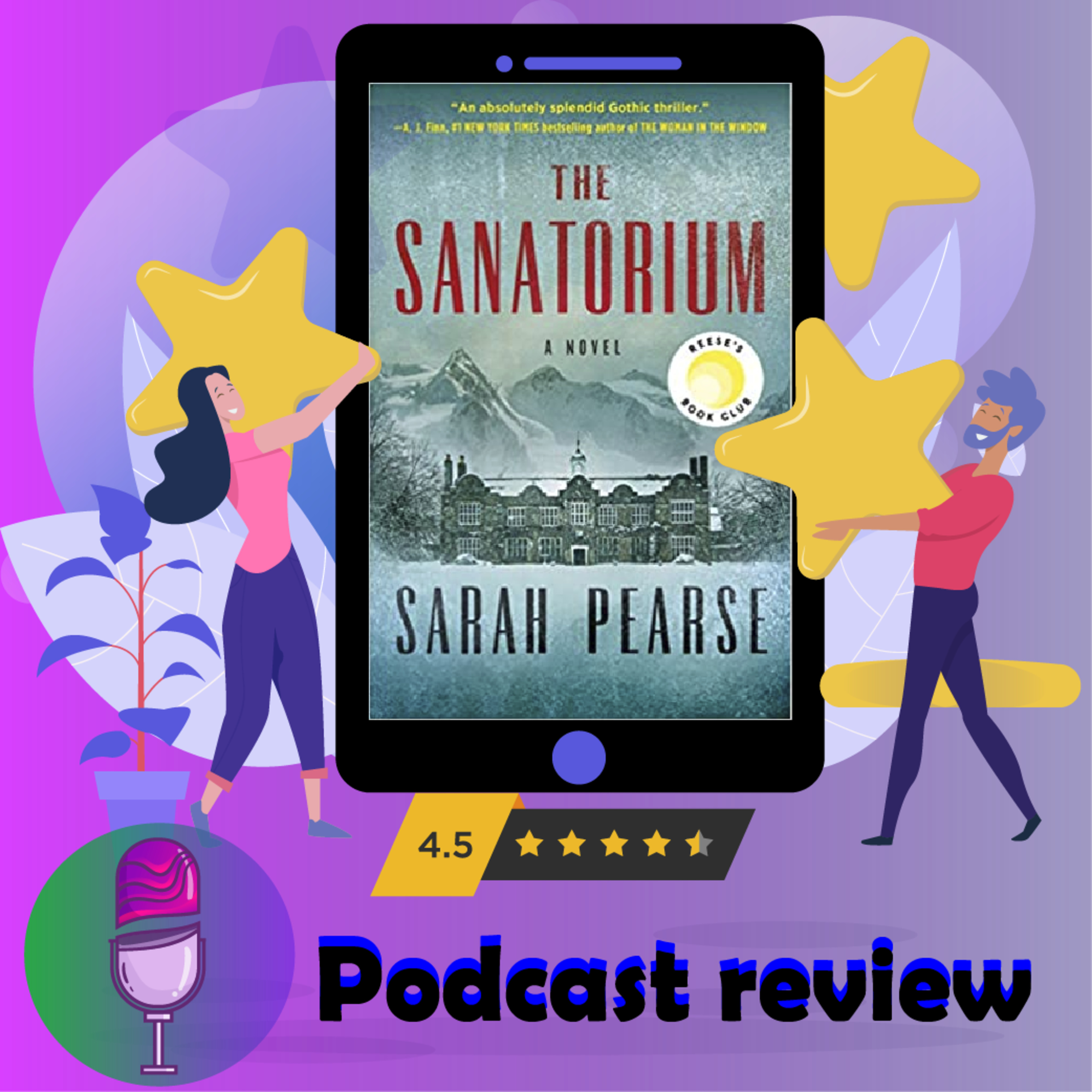 The Sanatorium: Book by Sarah Pearse - Book Review Podcast episode artwork