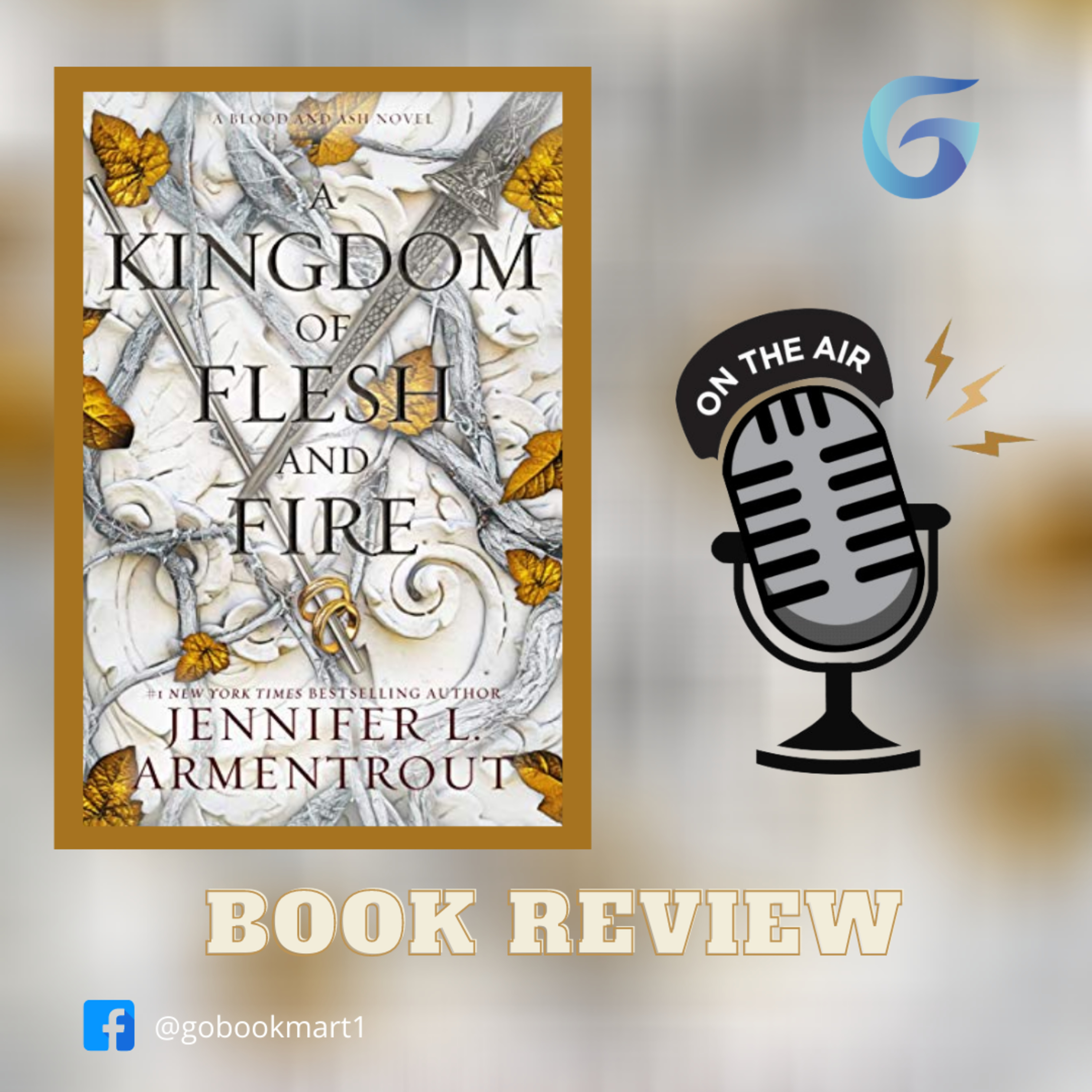 A Kingdom of Flesh and Fire (Blood and Ash Book 2) - Novel Review episode artwork