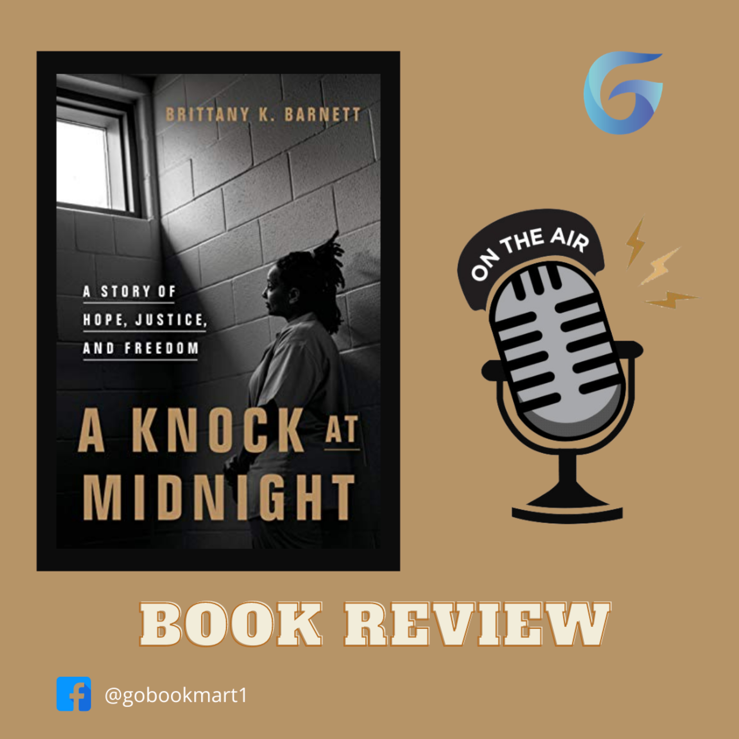 A Knock at Midnight: A Story of Hope, Justice, and Freedom : By - Brittany K. Barnett - Book Review episode artwork