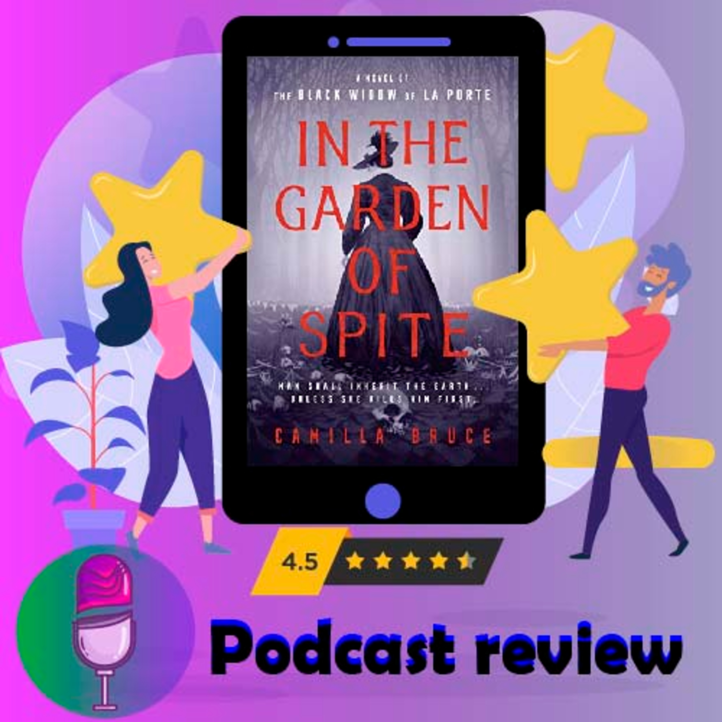 In the Garden of Spite: Book by Camilla Bruce - Book Review Podcast episode artwork