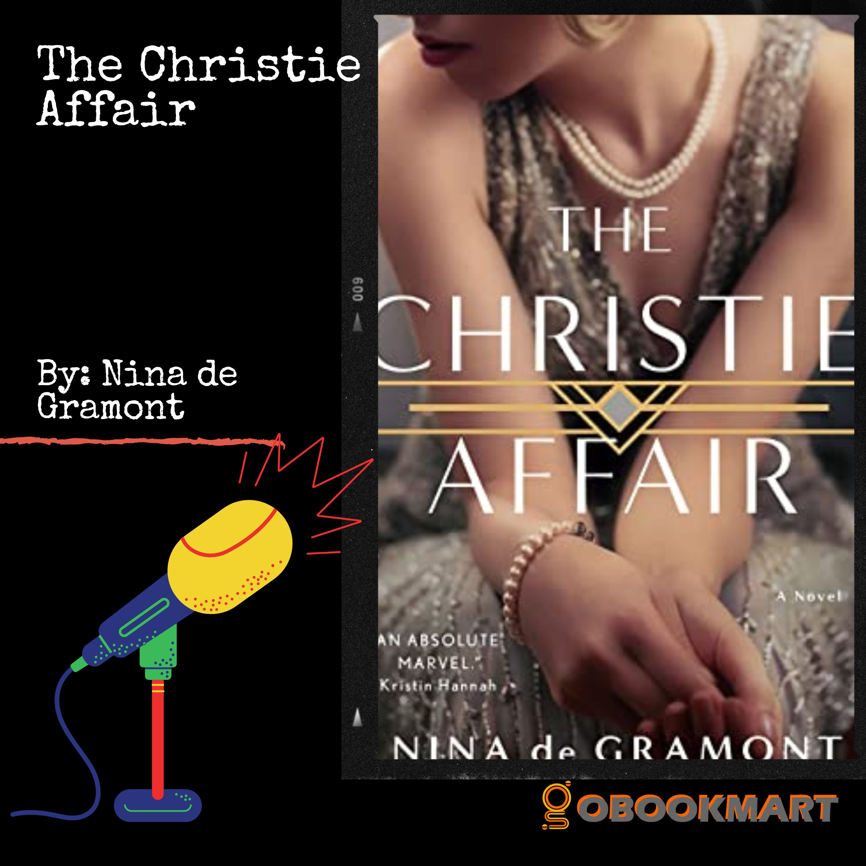 The Christie Affair by Nina de Gramont | Book Review and Podcast episode artwork