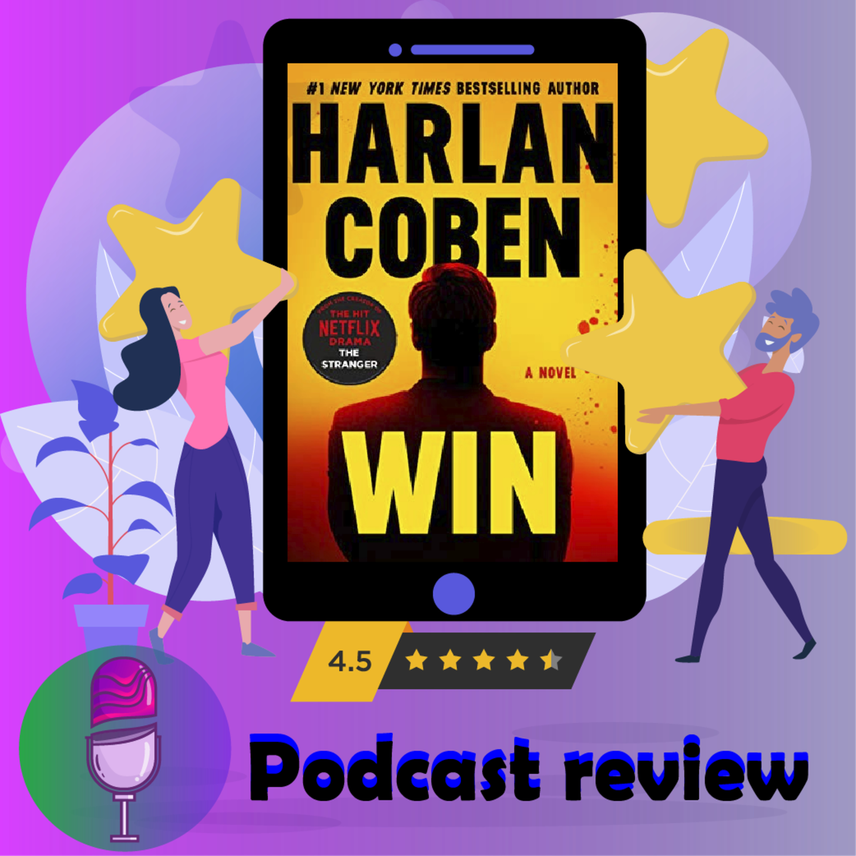 Win: Book By Harlan Coben - Book Review Podcast episode artwork