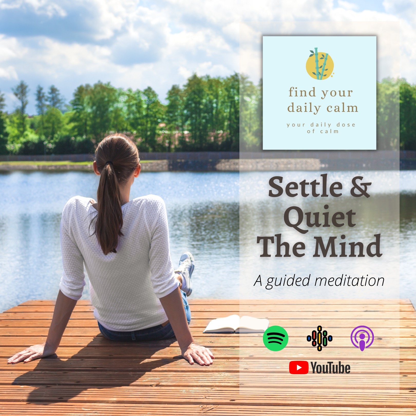 Settle & Quiet The Mind