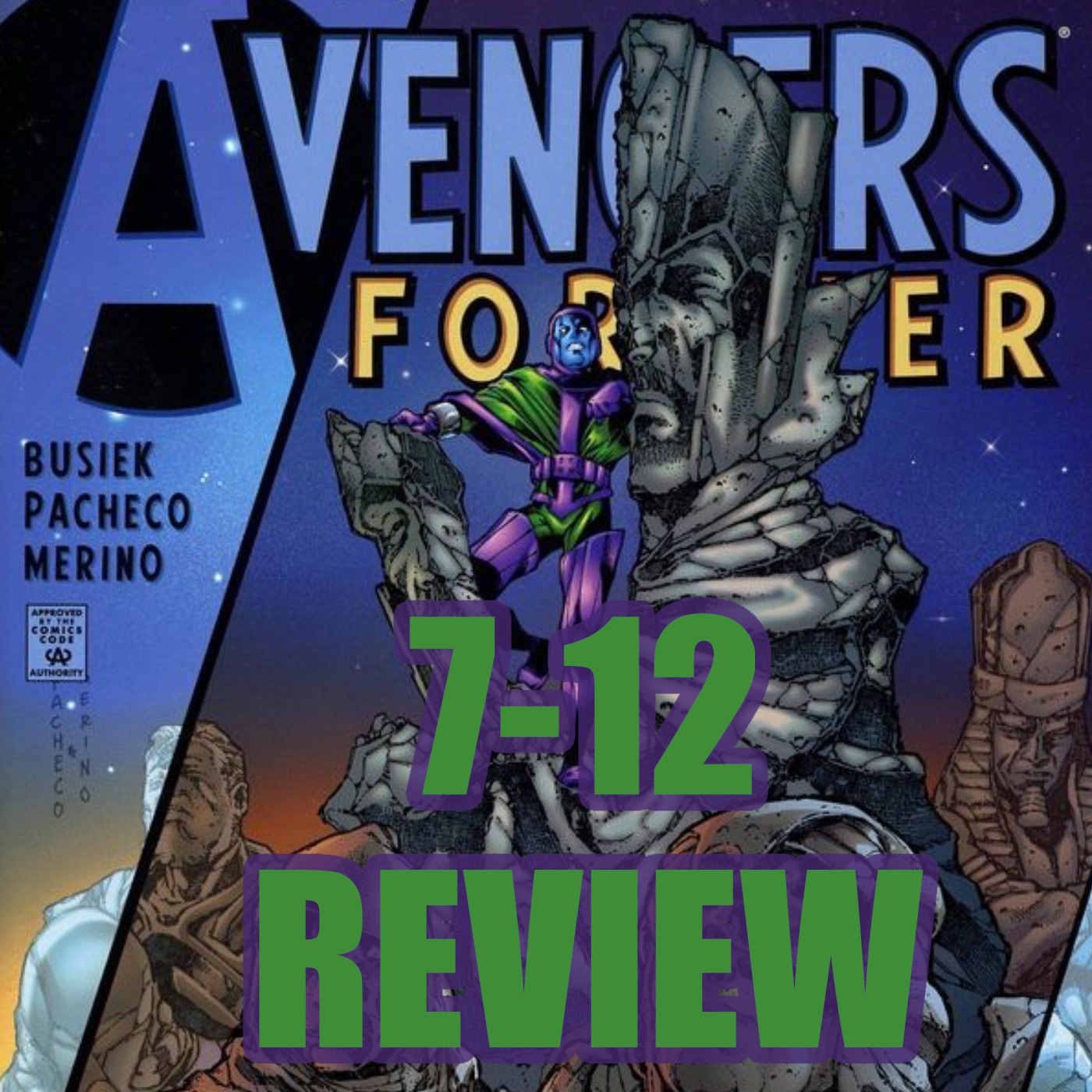 Avengers Forever (1999) Issues 7-12 Did Fiege Read This??