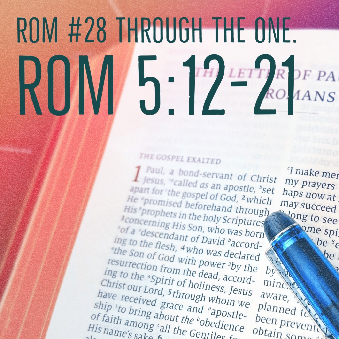 Romans#29  Romans 6  A brand new life in Christ episode artwork