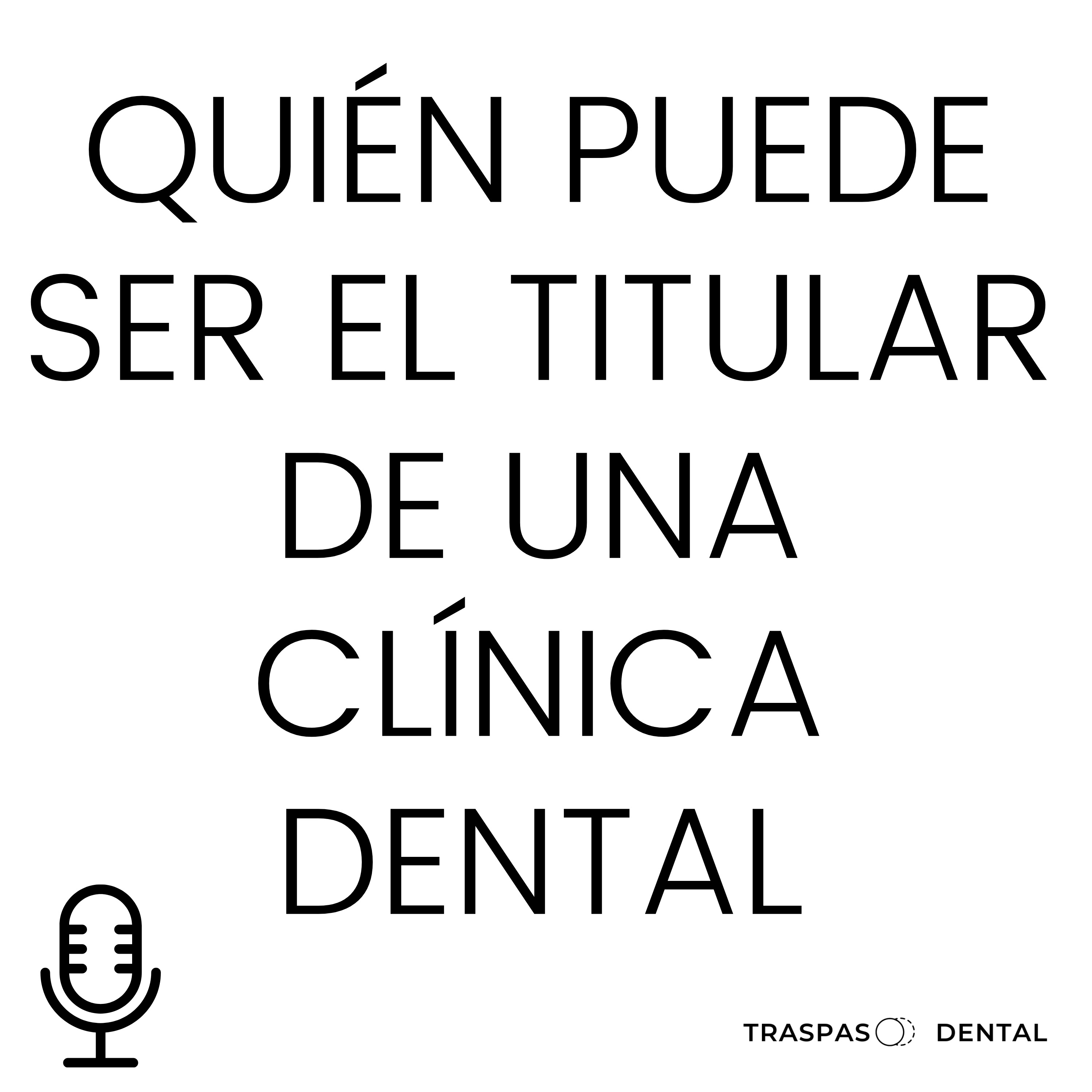 Traspaso Dental: todo lo que los dentistas deben saber para mejorar la gestión de sus clínicas dentales