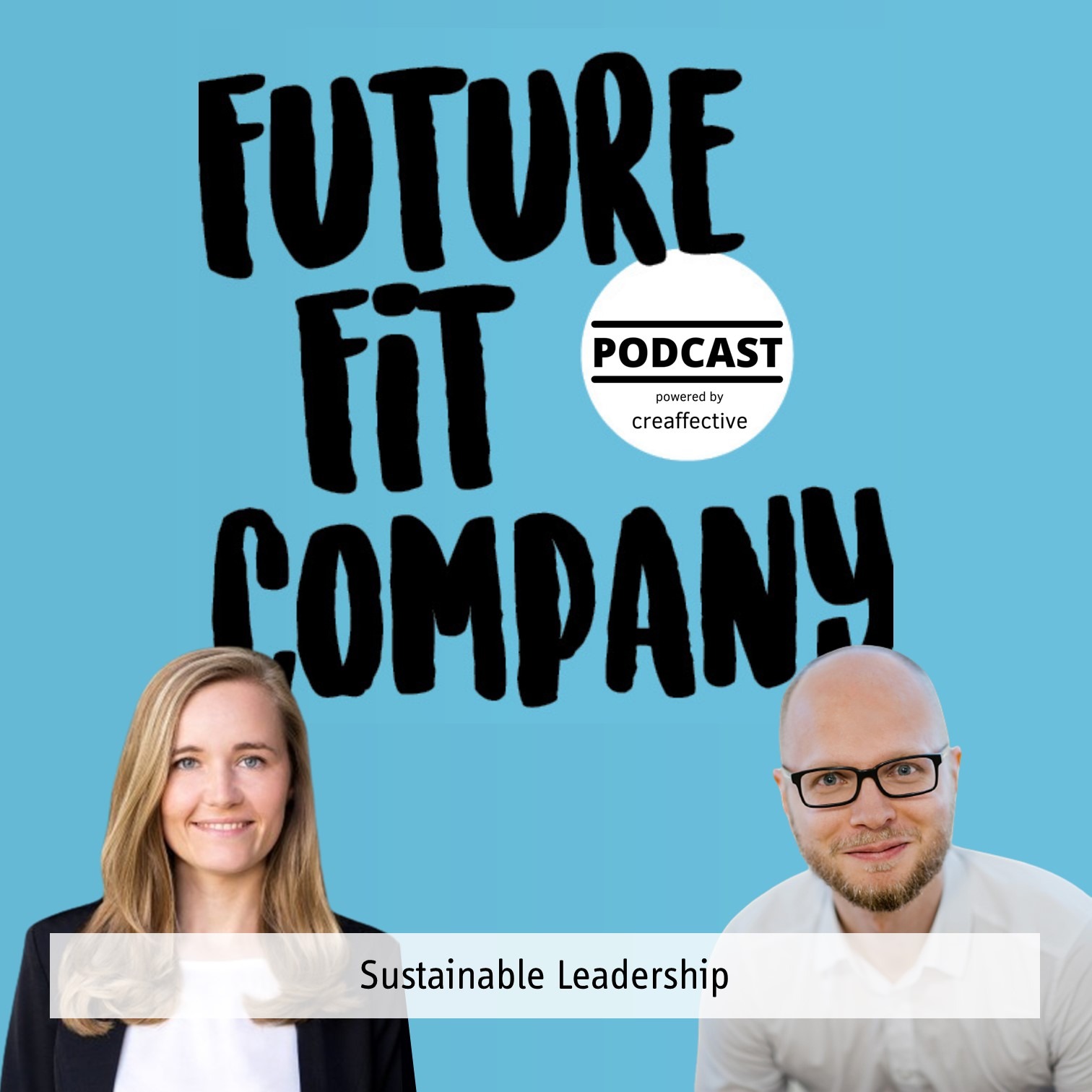 Future Fit Company - Der Podcast für die neue Arbeitswelt