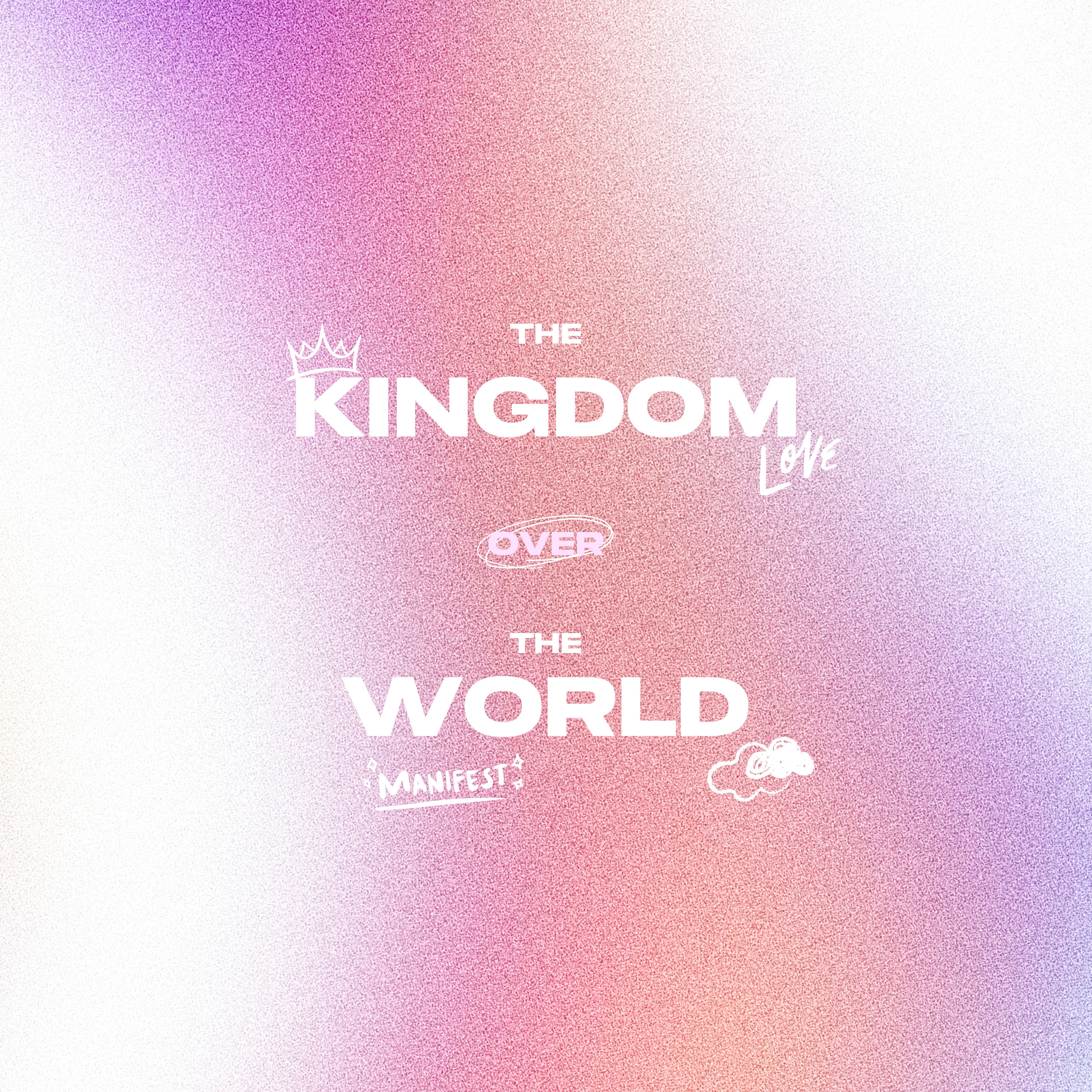 Culture Clash // The Kingdom over the World