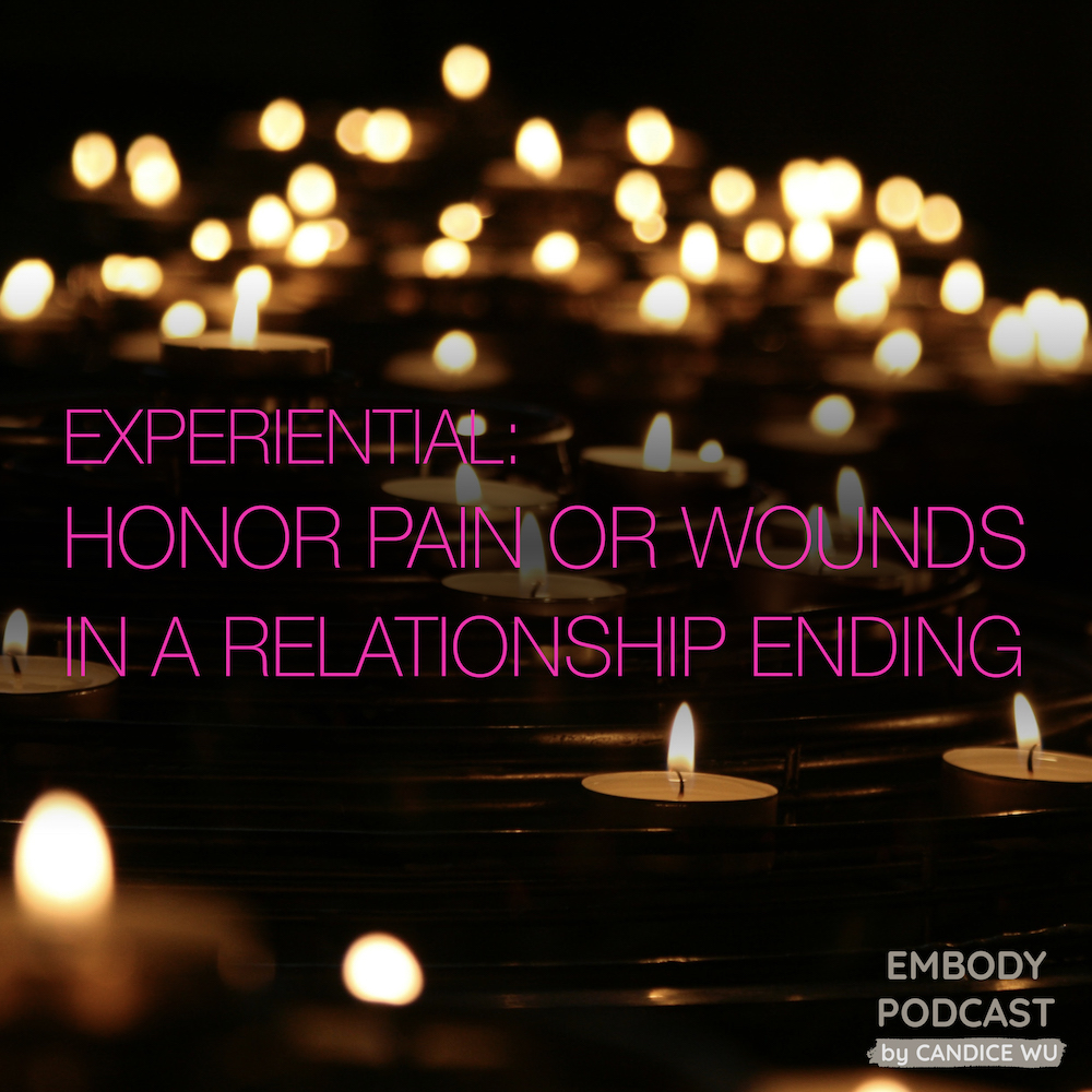 70b: Experiential: Honor Pain or Wounds in a Relationship Ending episode artwork
