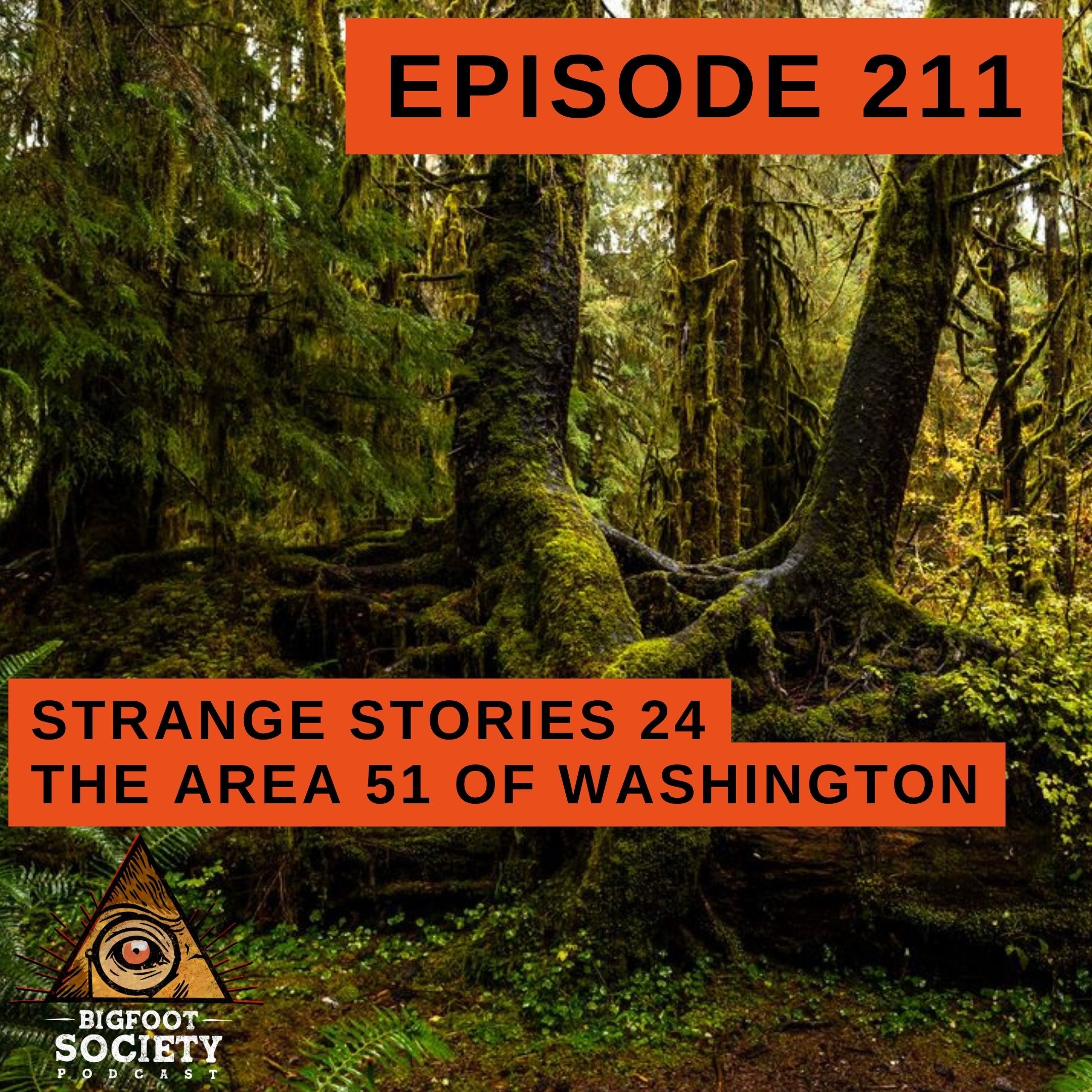 Strange Stories with Jeremiah Byron 24: Giant Owls, Area 51 of Washington, Ohio Gateway