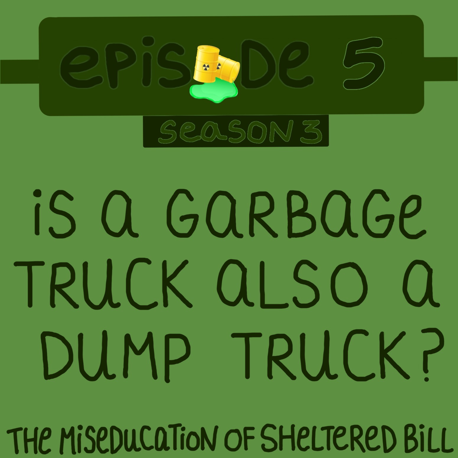 The Miseducation of Sheltered Bill