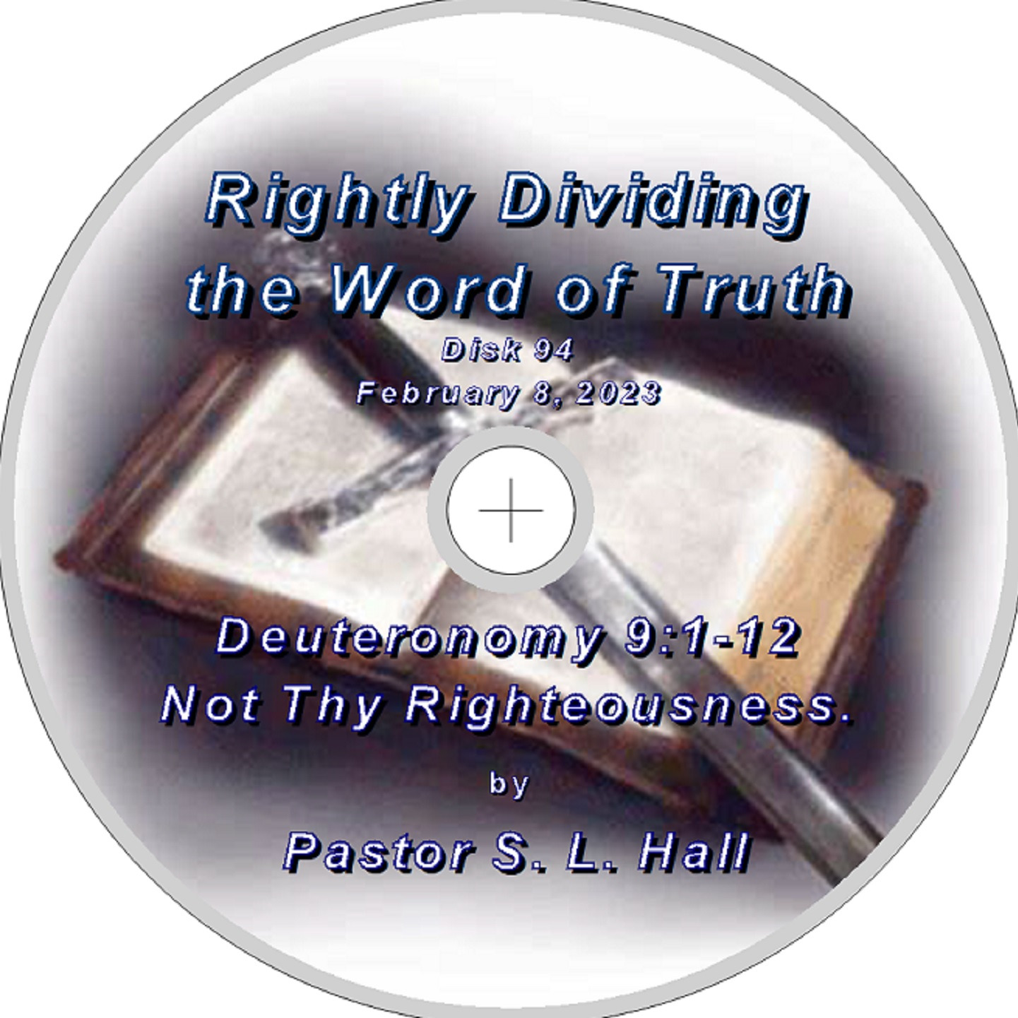 Rightly Dividing the Word of Truth 94  February 8, 2023 episode artwork