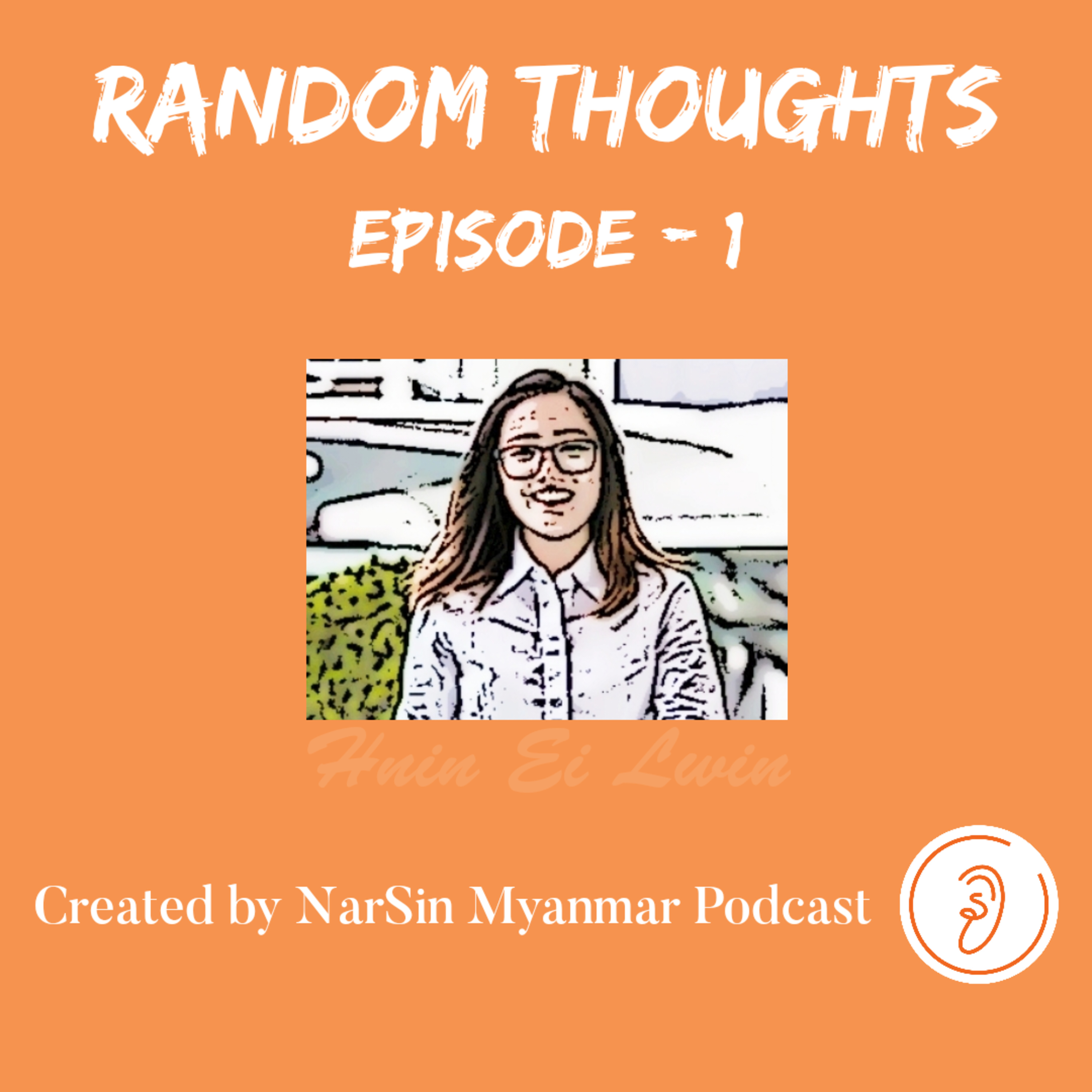 NarSin - Myanmar Podcast