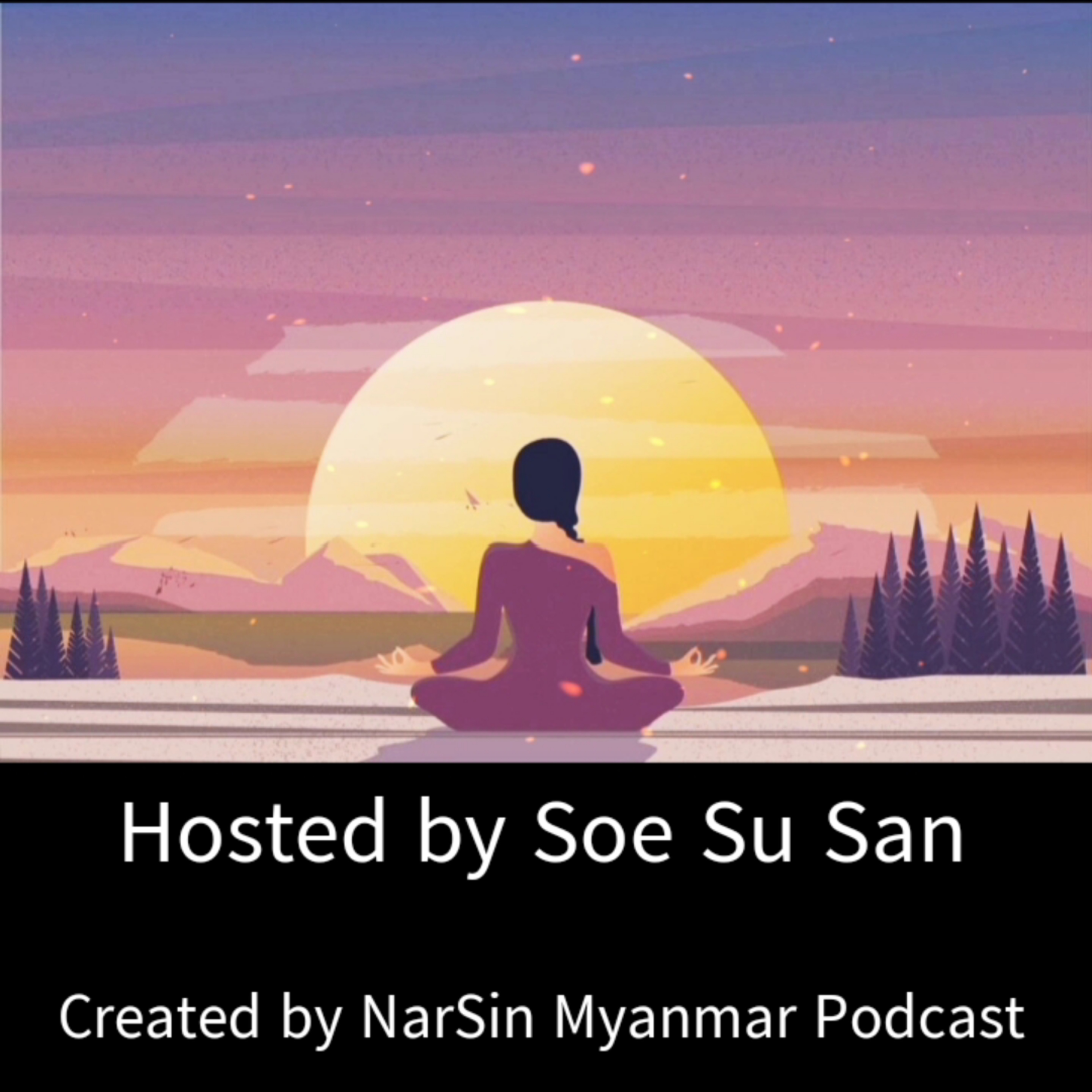 NarSin - Myanmar Podcast