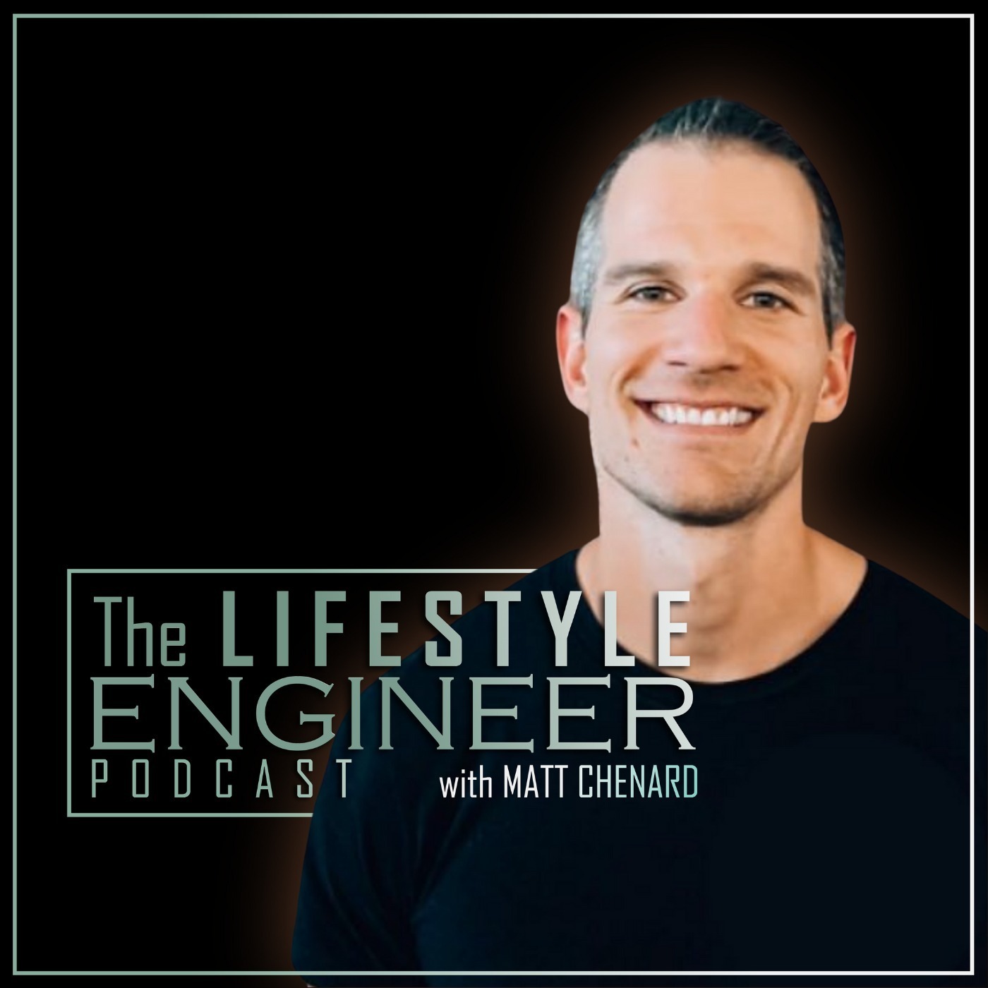 The Lifestyle Engineer Podcast