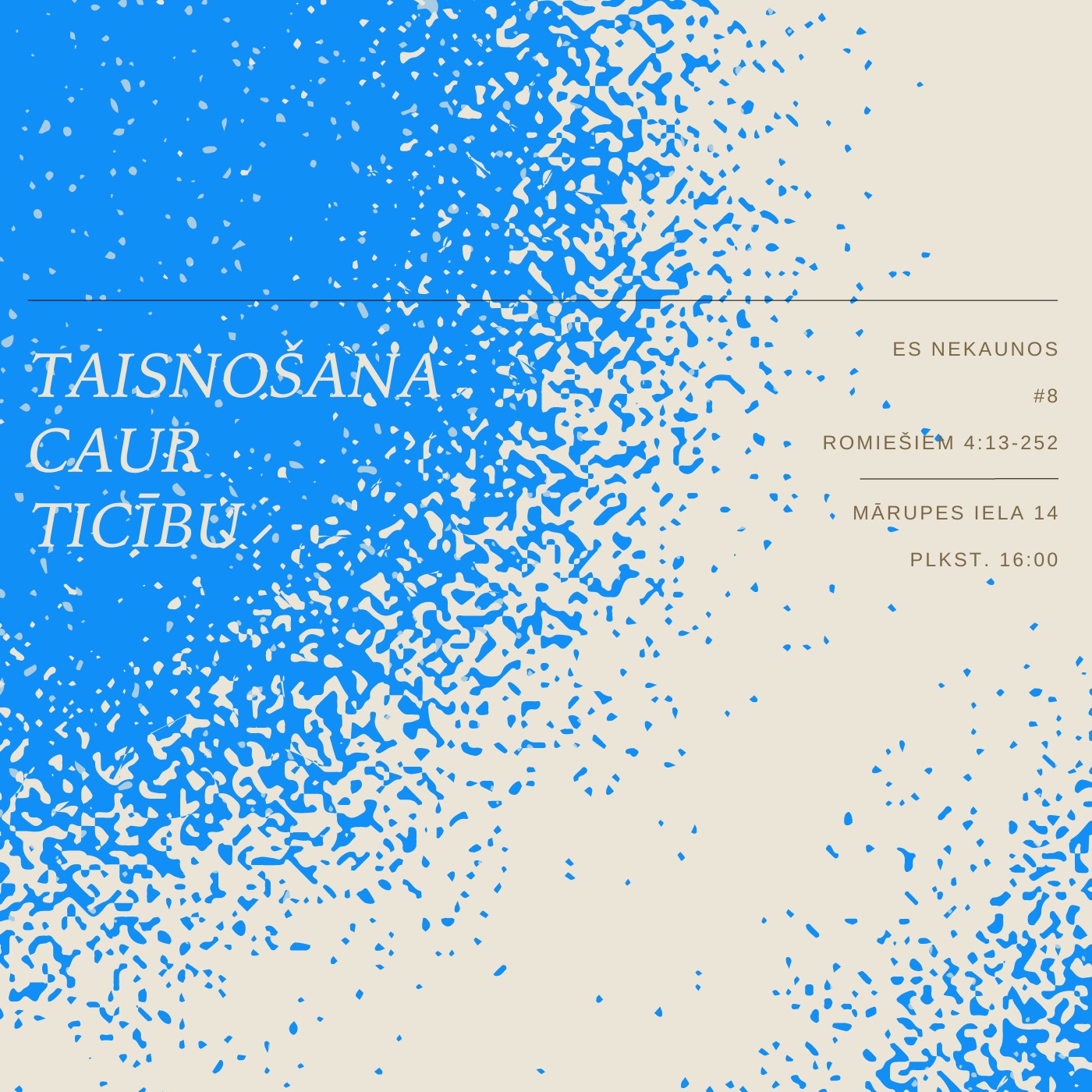 "Taisnošana caur ticību" - Romiešiem 4:13-25 (26.02.2023.) episode artwork